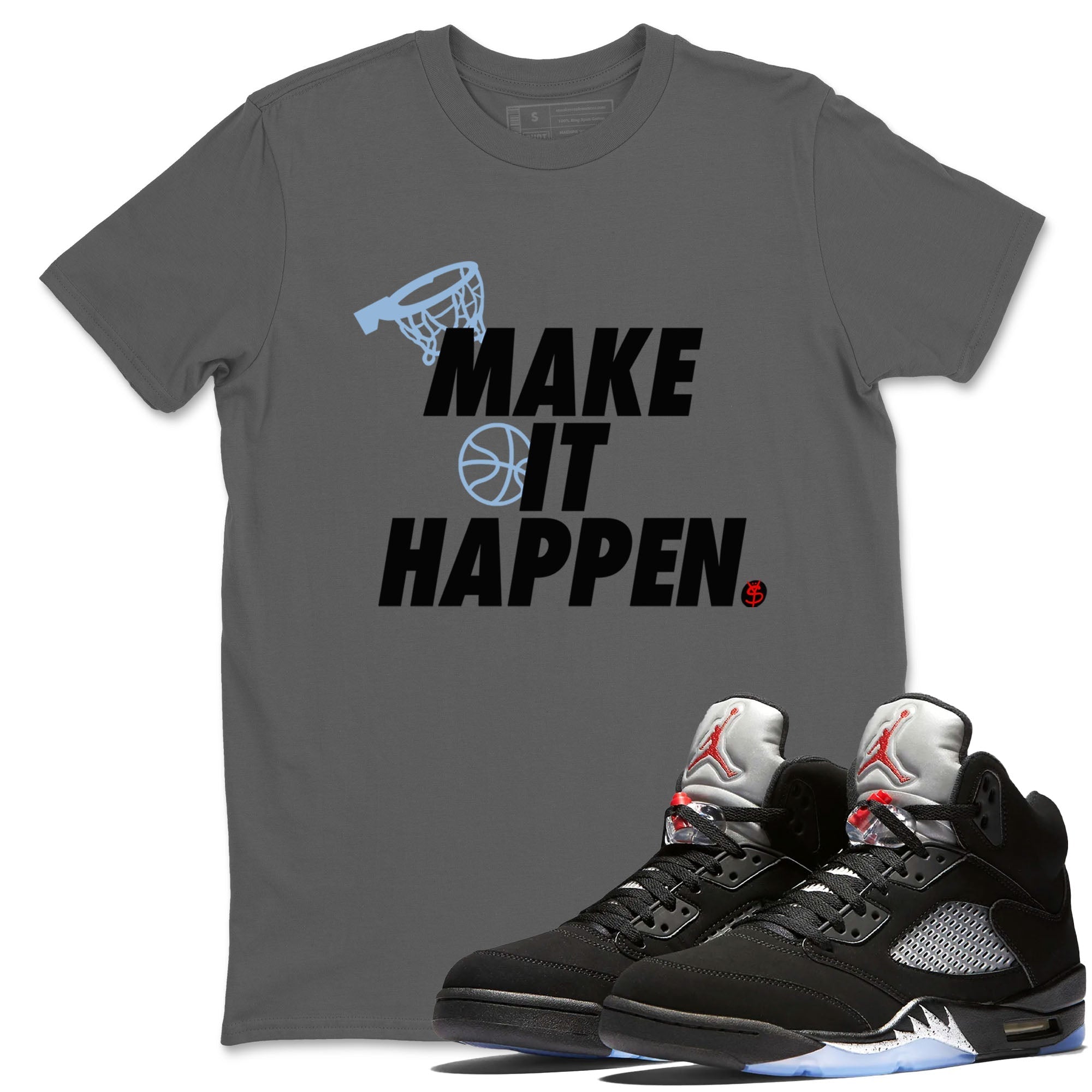 Make It Happen snkmatch Tees - Air Jordan 5 Reimagined