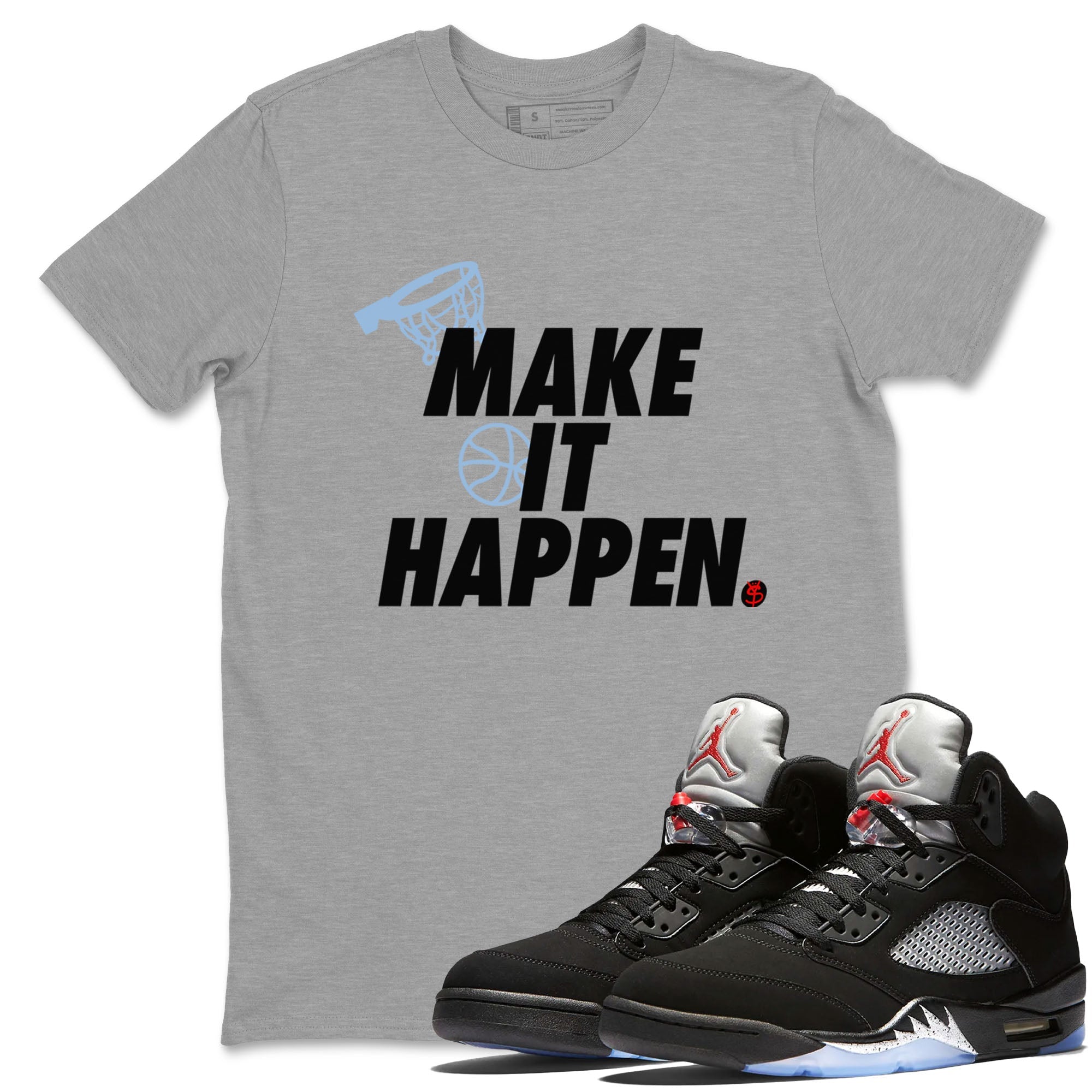 Make It Happen snkmatch Tees - Air Jordan 5 Reimagined
