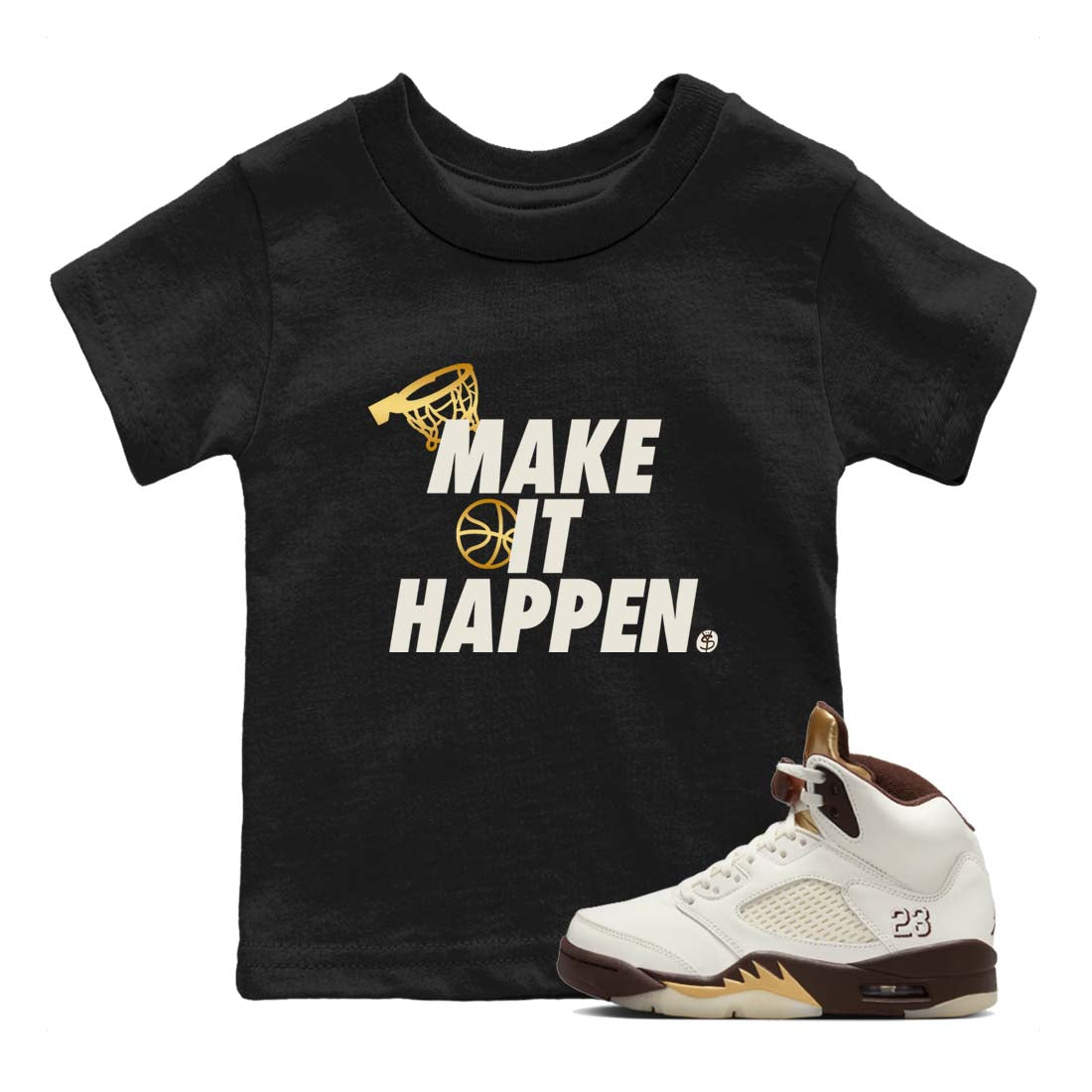 Make It Happen snkmatch Tees Kids - Air Jordan 5 Golden Ticket