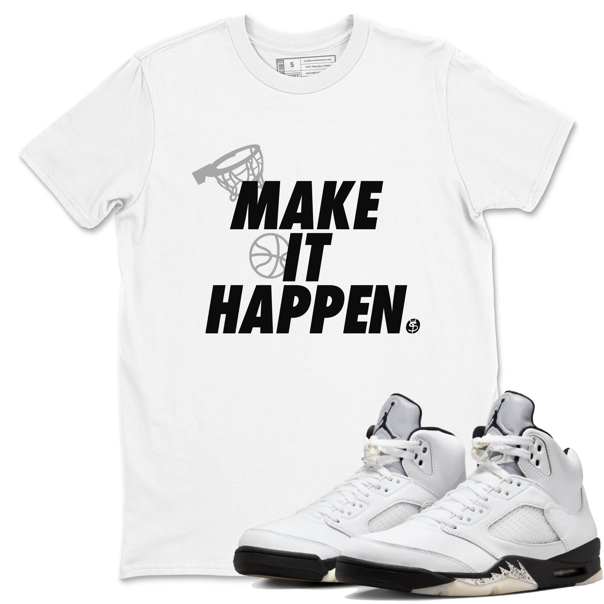 Make It Happen snkmatch Tees - Air Jordan 5 White Black