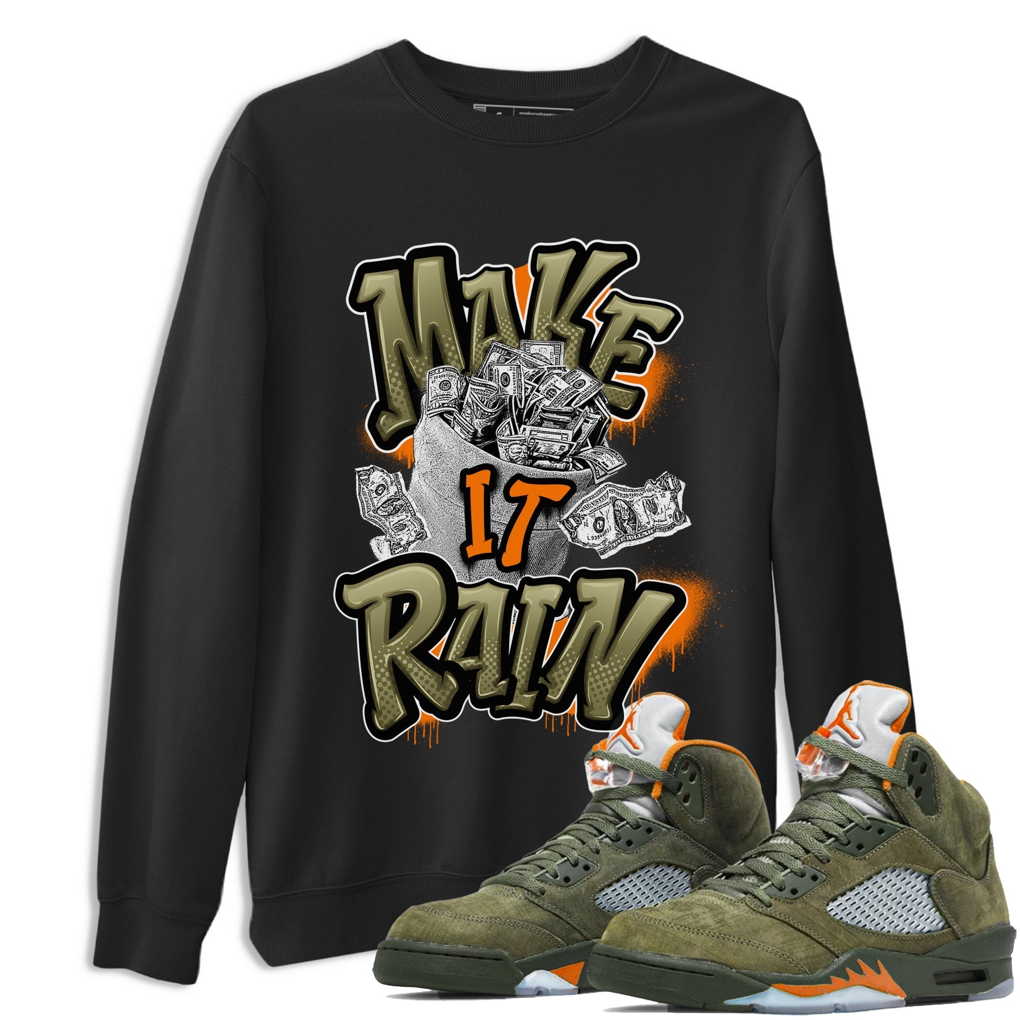 Make It Rain Money snkmatch Tees - Air Jordan 5 Olive