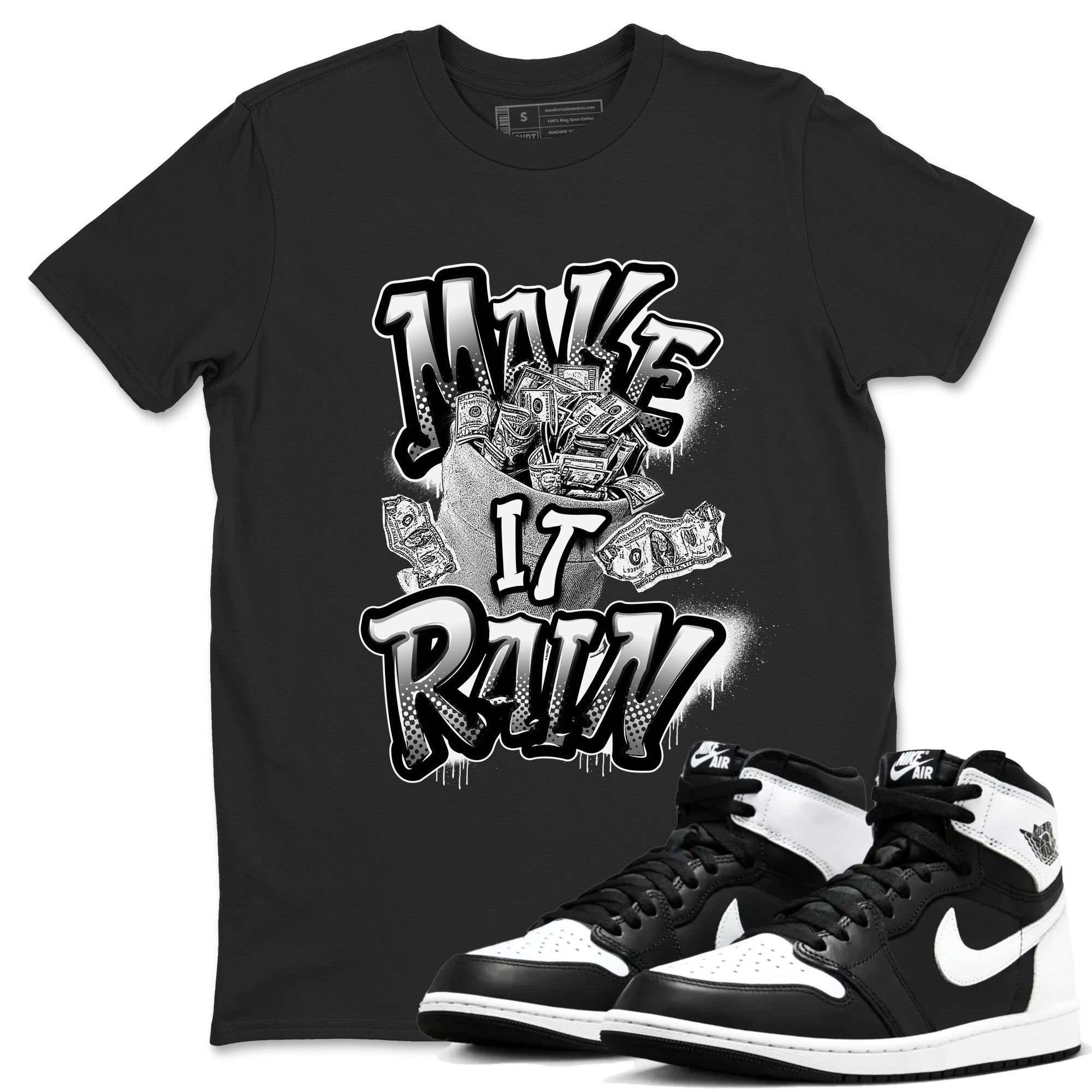 Make It Rain Money snkmatch Tees - Air Jordan 1 Black White