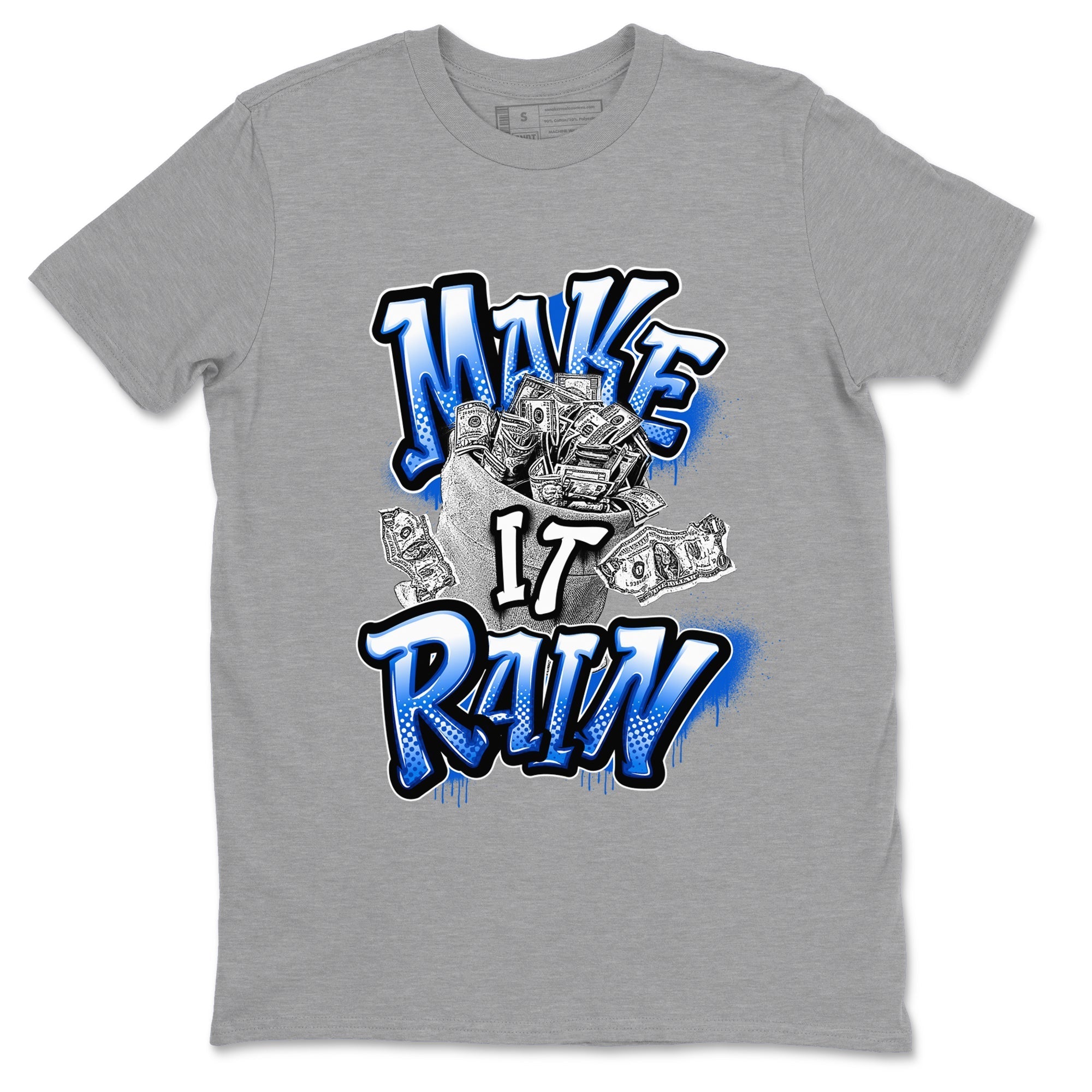 Make It Rain Money snkmatch Tees - Air Jordan 1 Game Royal