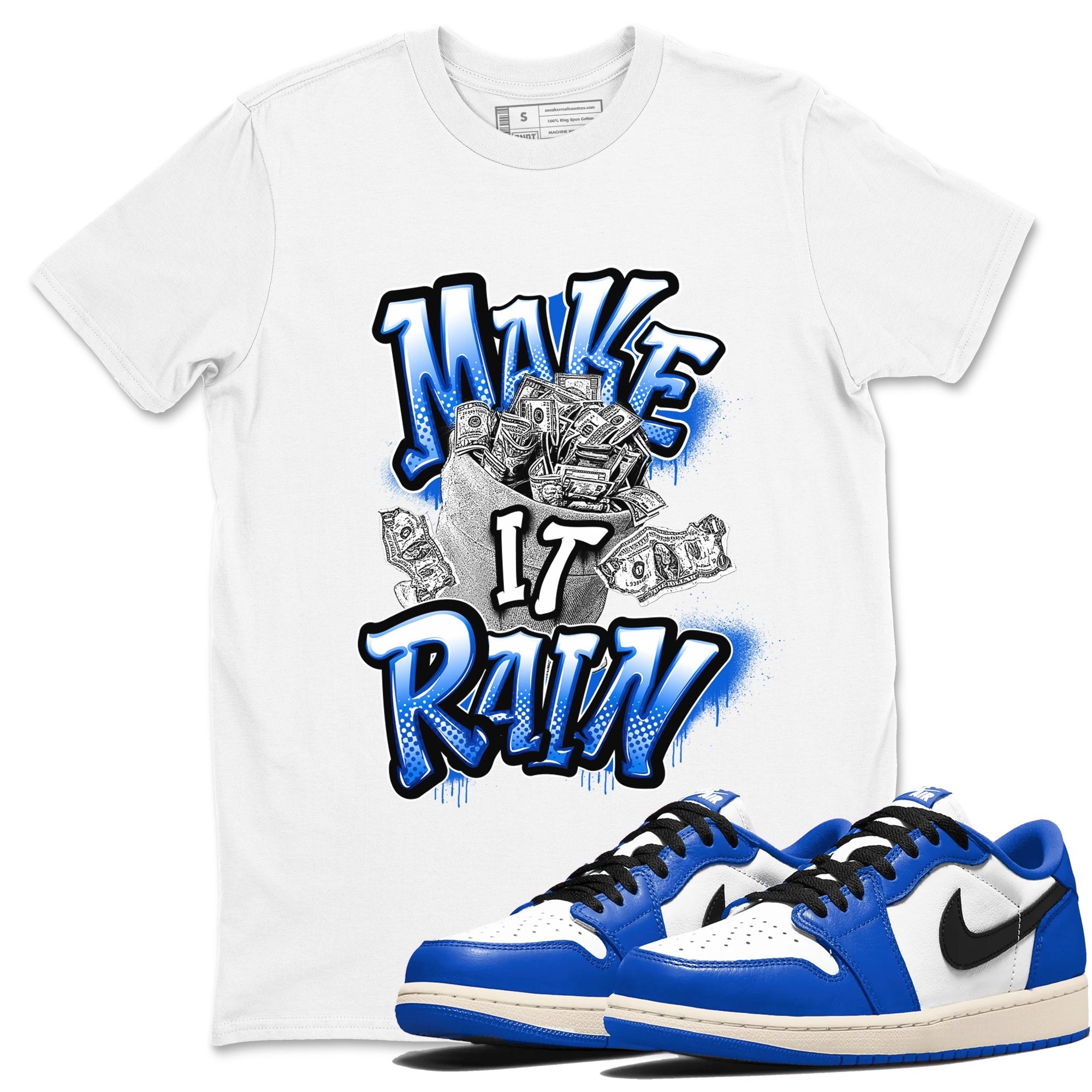 Make It Rain Money snkmatch Tees - Air Jordan 1 Game Royal