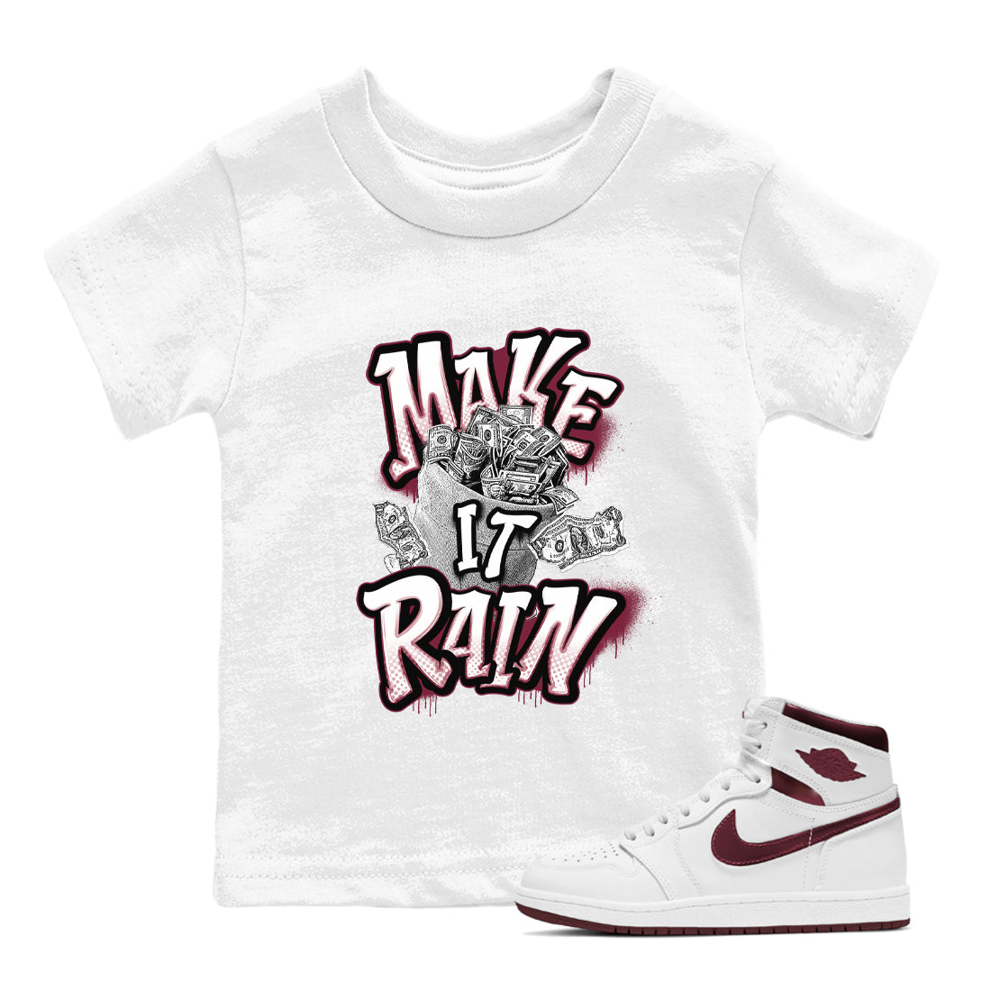 Make It Rain Money snkmatch Tees Kids - Air Jordan 1 Metallic Burgundy