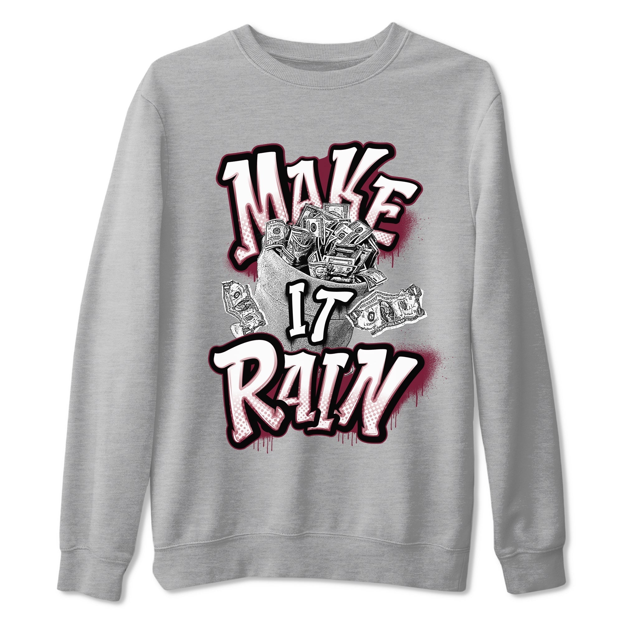 Make It Rain Money snkmatch Tees - Air Jordan 1 Metallic Burgundy
