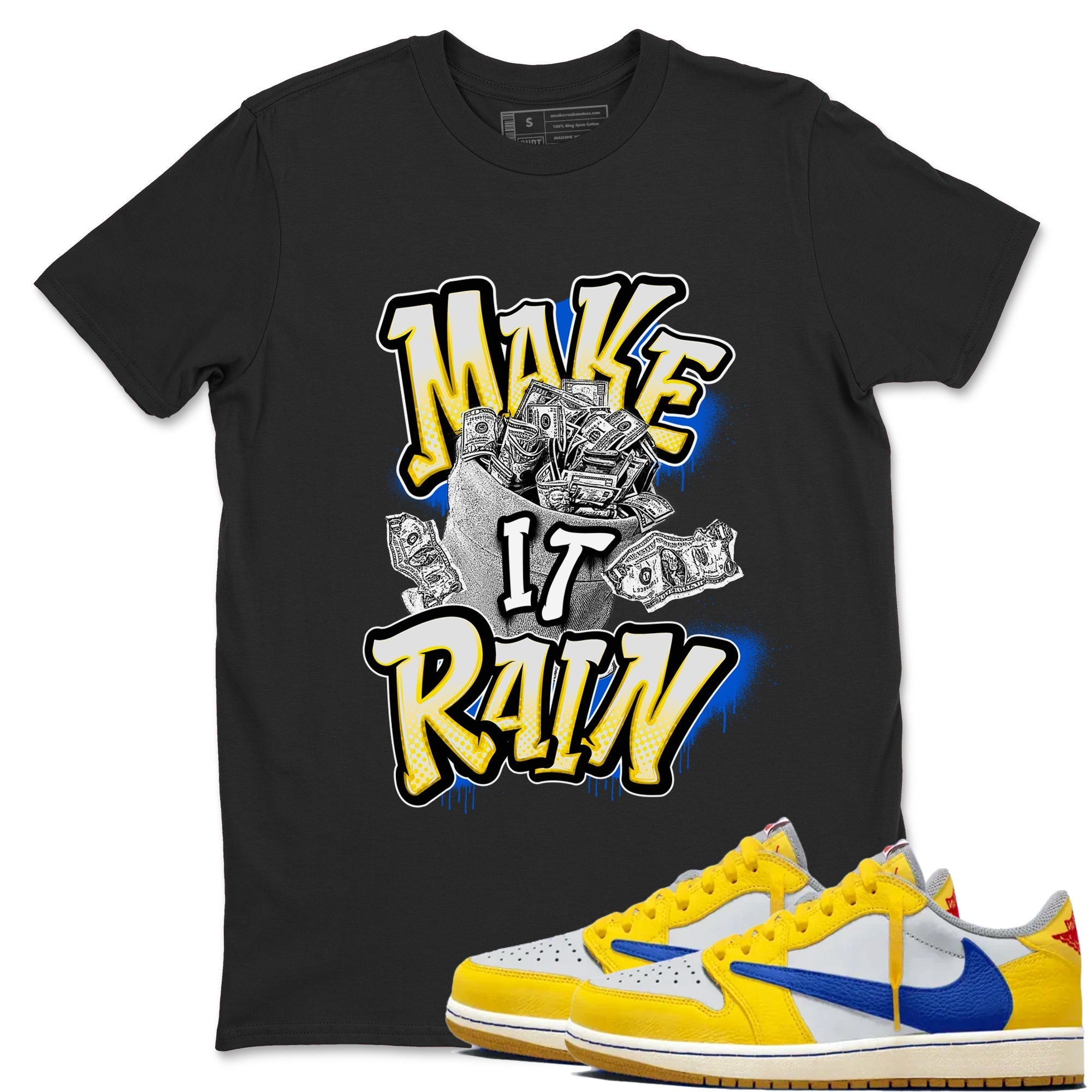 Make It Rain Money snkmatch Tees - Air Jordan 1 Travis Scott Canary