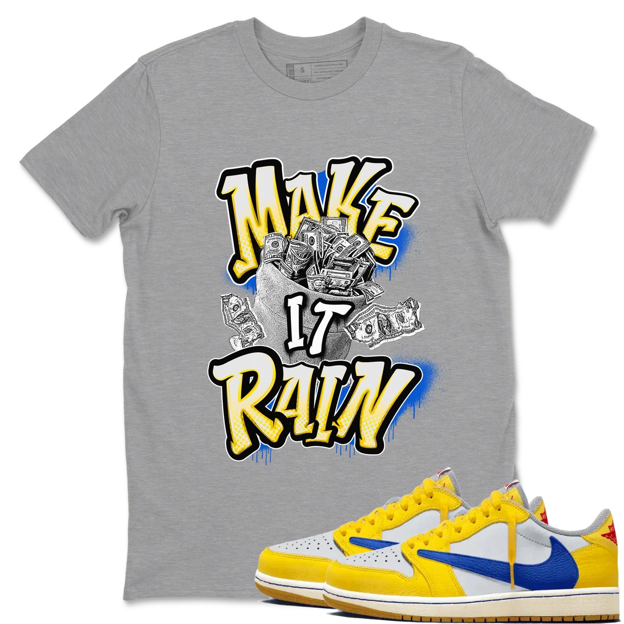 Make It Rain Money snkmatch Tees - Air Jordan 1 Travis Scott Canary