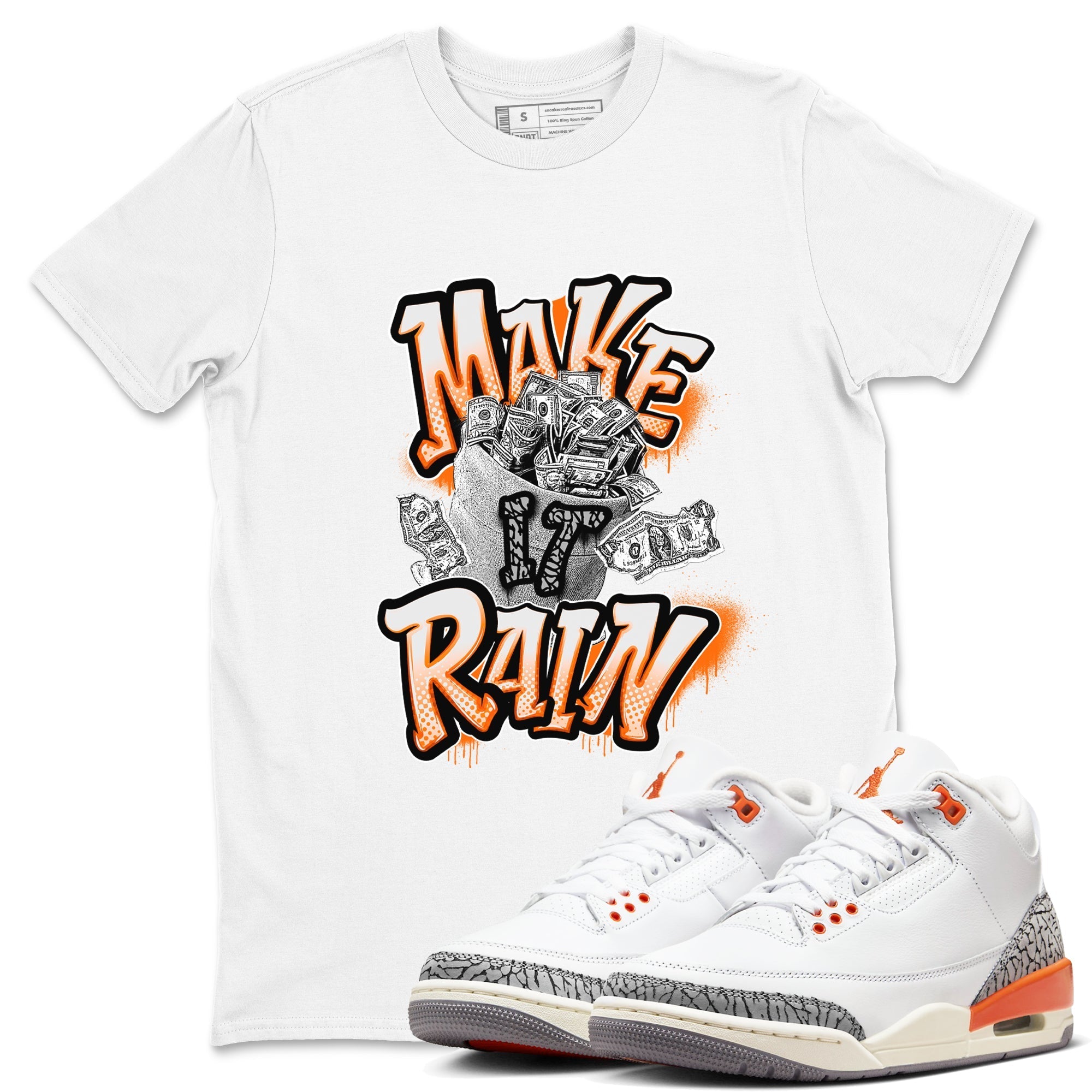 Make It Rain Money snkmatch Tees - Air Jordan 3 Georgia Peach