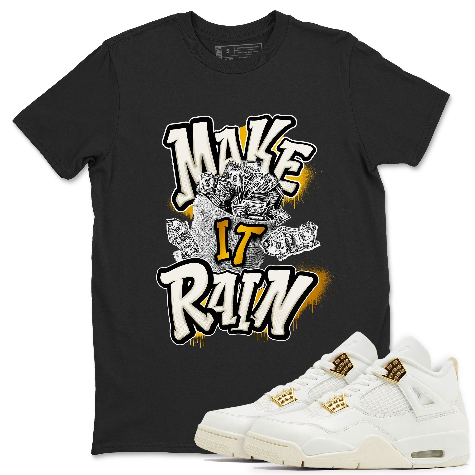 Make It Rain Money snkmatch Tees - Air Jordan 4 Sail 2024