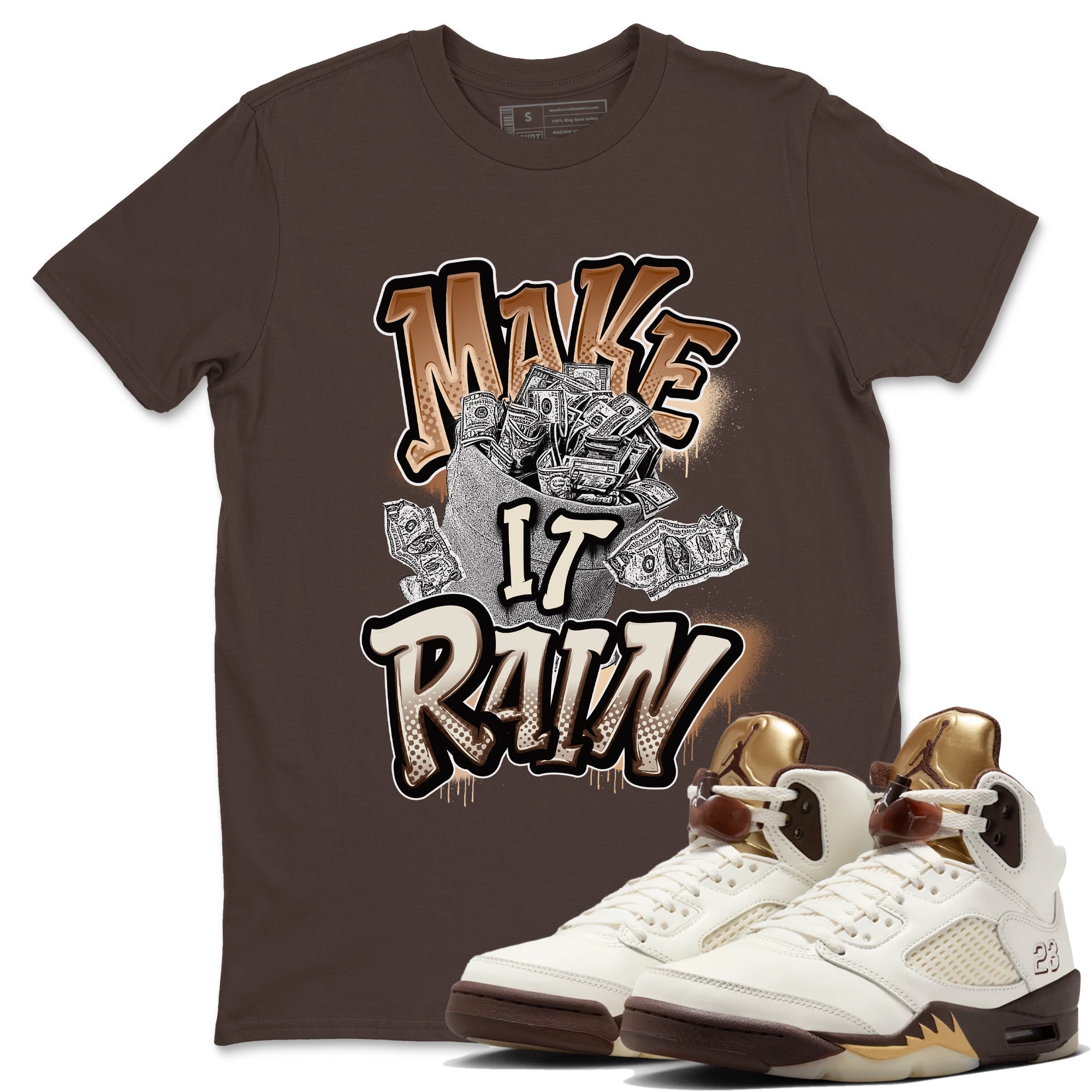 Make It Rain Money snkmatch Tees - Air Jordan 5 Golden Ticket