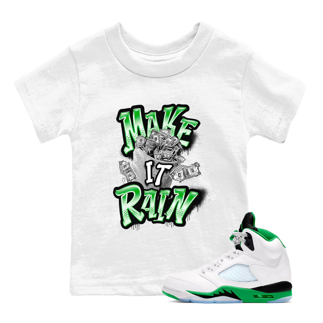 Make It Rain Money snkmatch Tees Kids - Air Jordan 5 Lucky Green