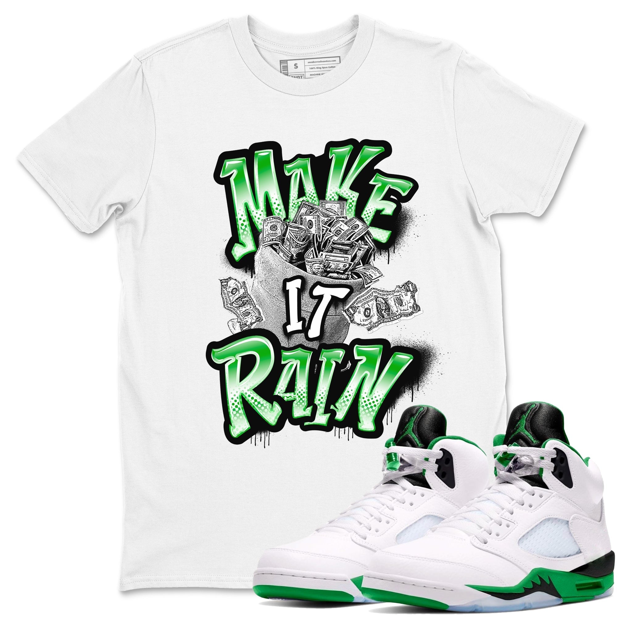Make It Rain Money snkmatch Tees - Air Jordan 5 Lucky Green