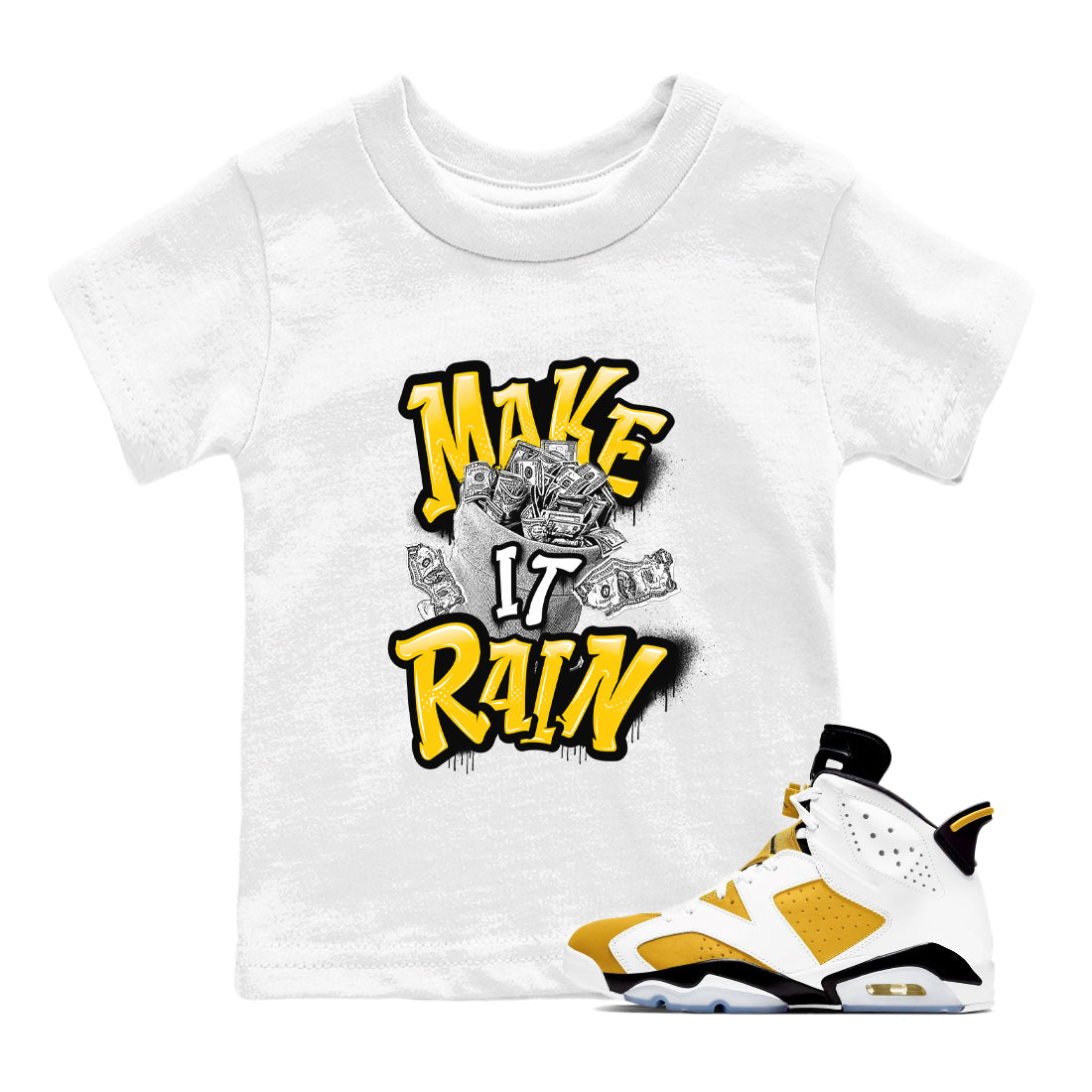Make It Rain Money snkmatch Tees Kids - Air Jordan 6 Yellow Ochre