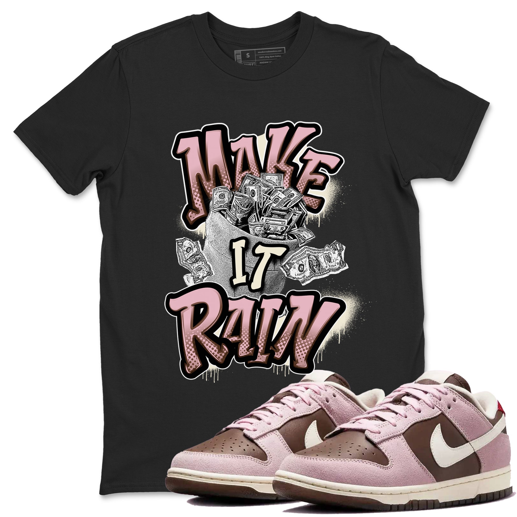 Make It Rain Money snkmatch Tees - Dunk Cacao Wow And Pink Foam