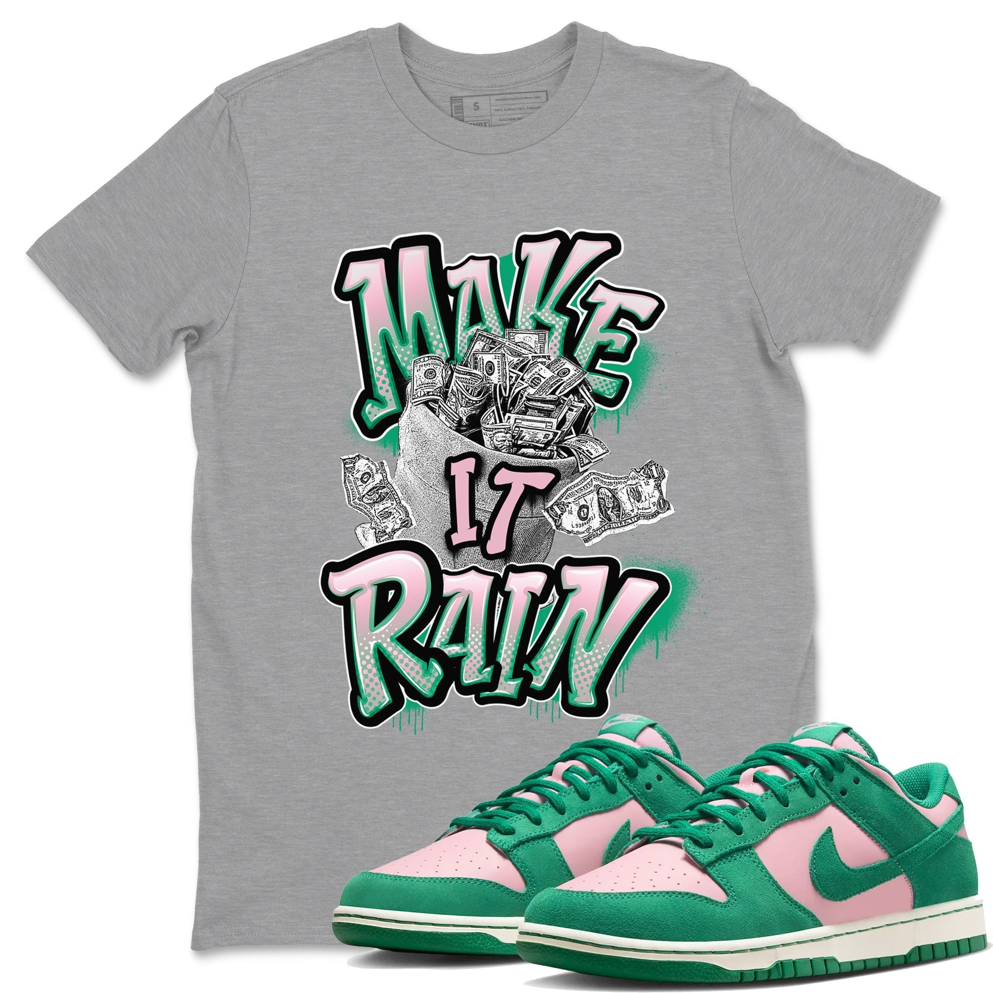 Make It Rain Money snkmatch Tees - Dunk Medium Soft Pink Malachite