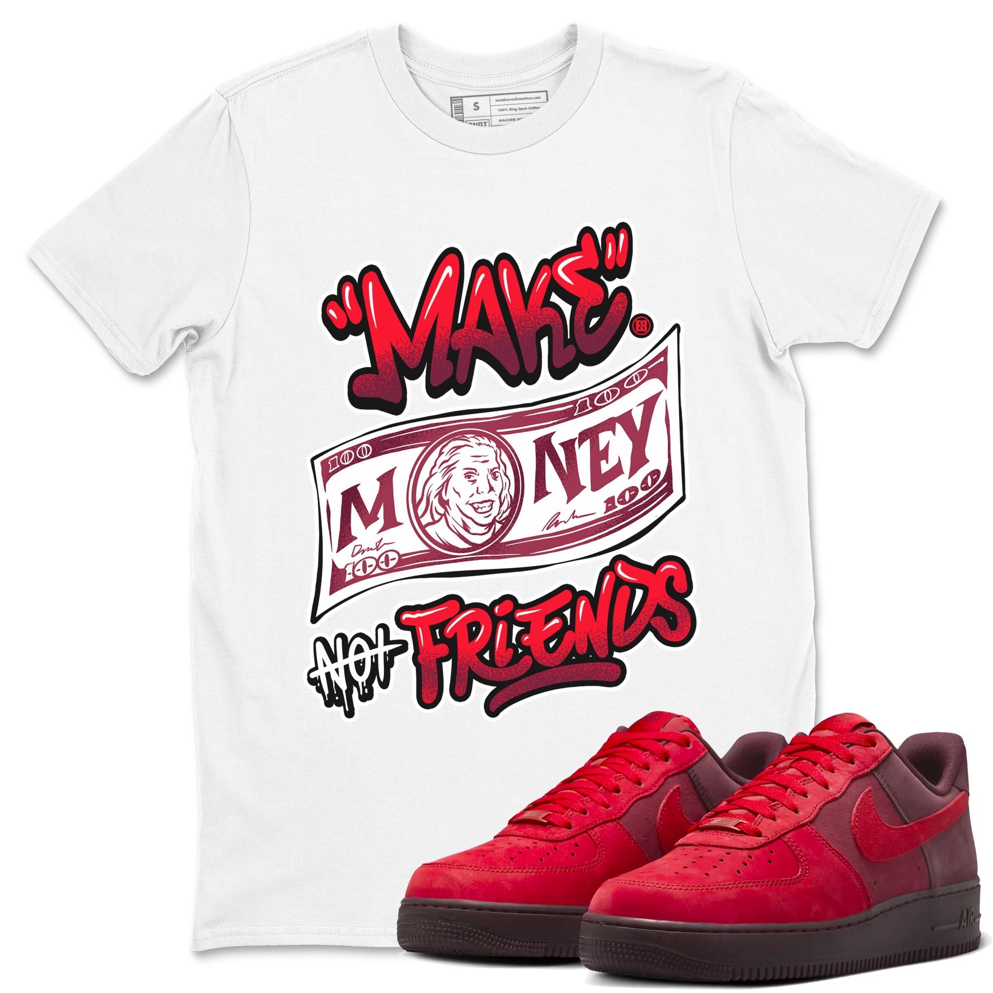 Make Money Not Friends snkmatch Tees - Air Force 1 Layers Of Love