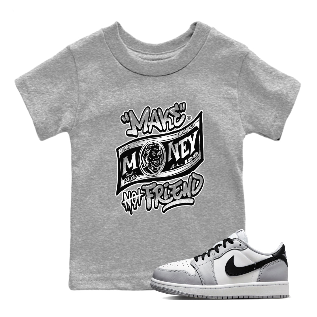 Make Money Not Friends snkmatch Tees Kids - Air Jordan 1 Wolf Grey