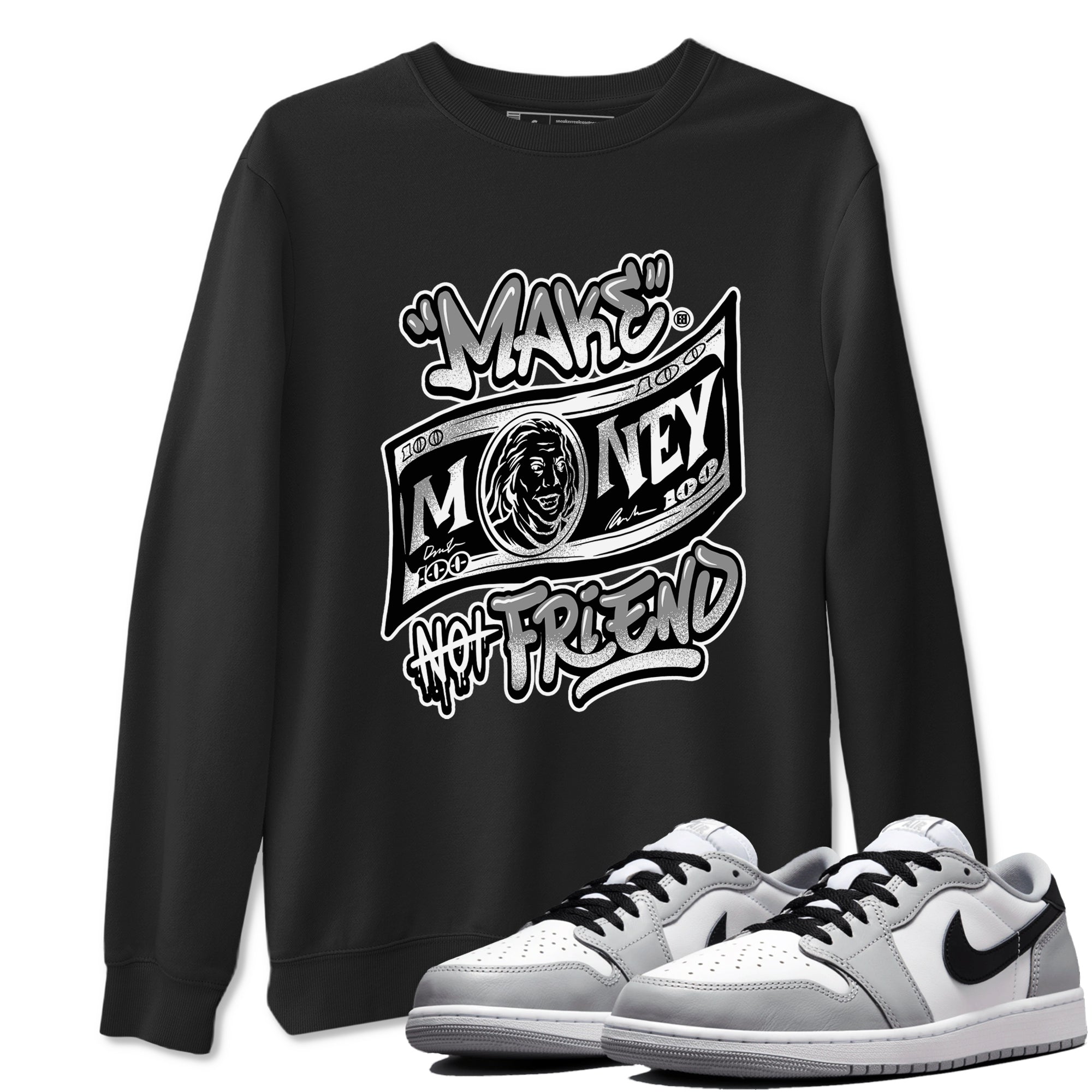 Make Money Not Friends snkmatch Tees - Air Jordan 1 Wolf Grey