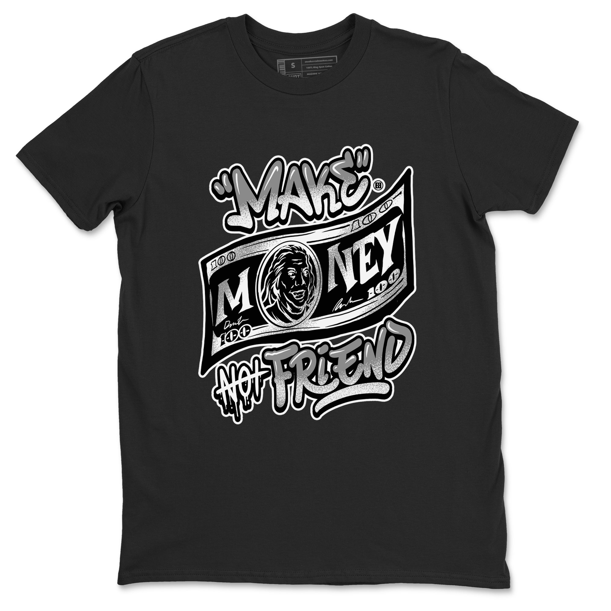 Make Money Not Friends snkmatch Tees - Air Jordan 1 Wolf Grey