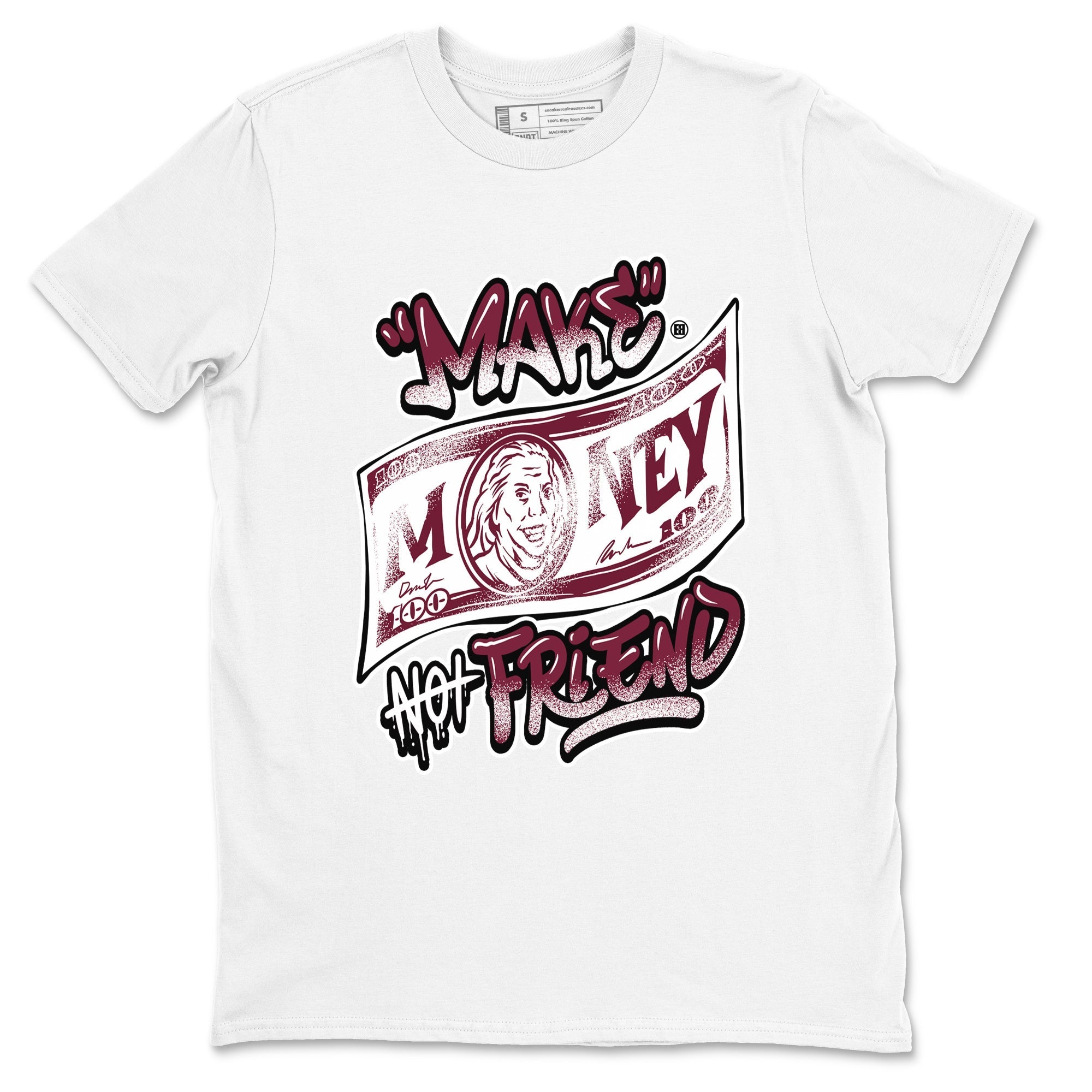 Make Money Not Friends snkmatch Tees - Air Jordan 1 Metallic Burgundy