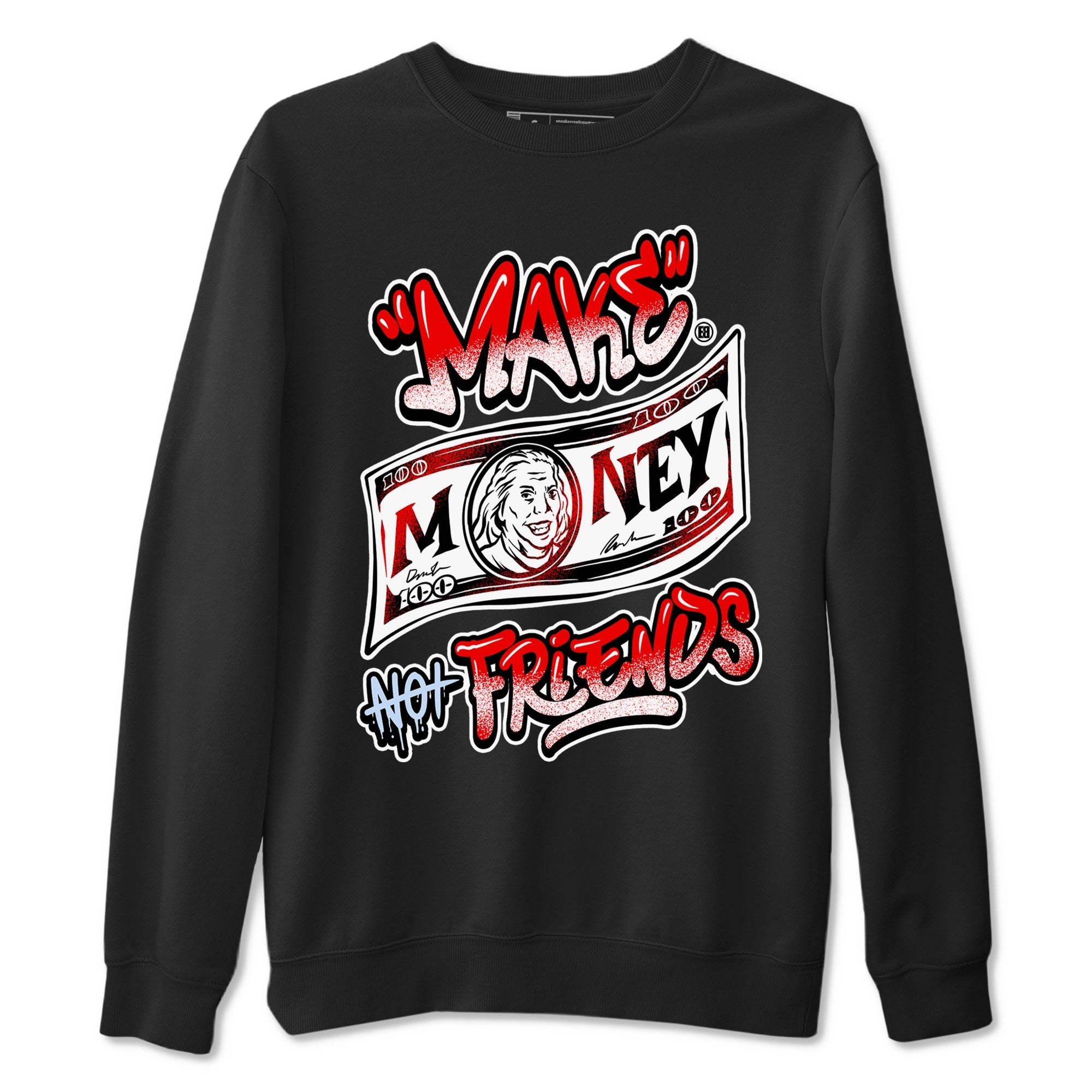 Make Money Not Friends snkmatch Tees - Air Jordan 11 Cherry