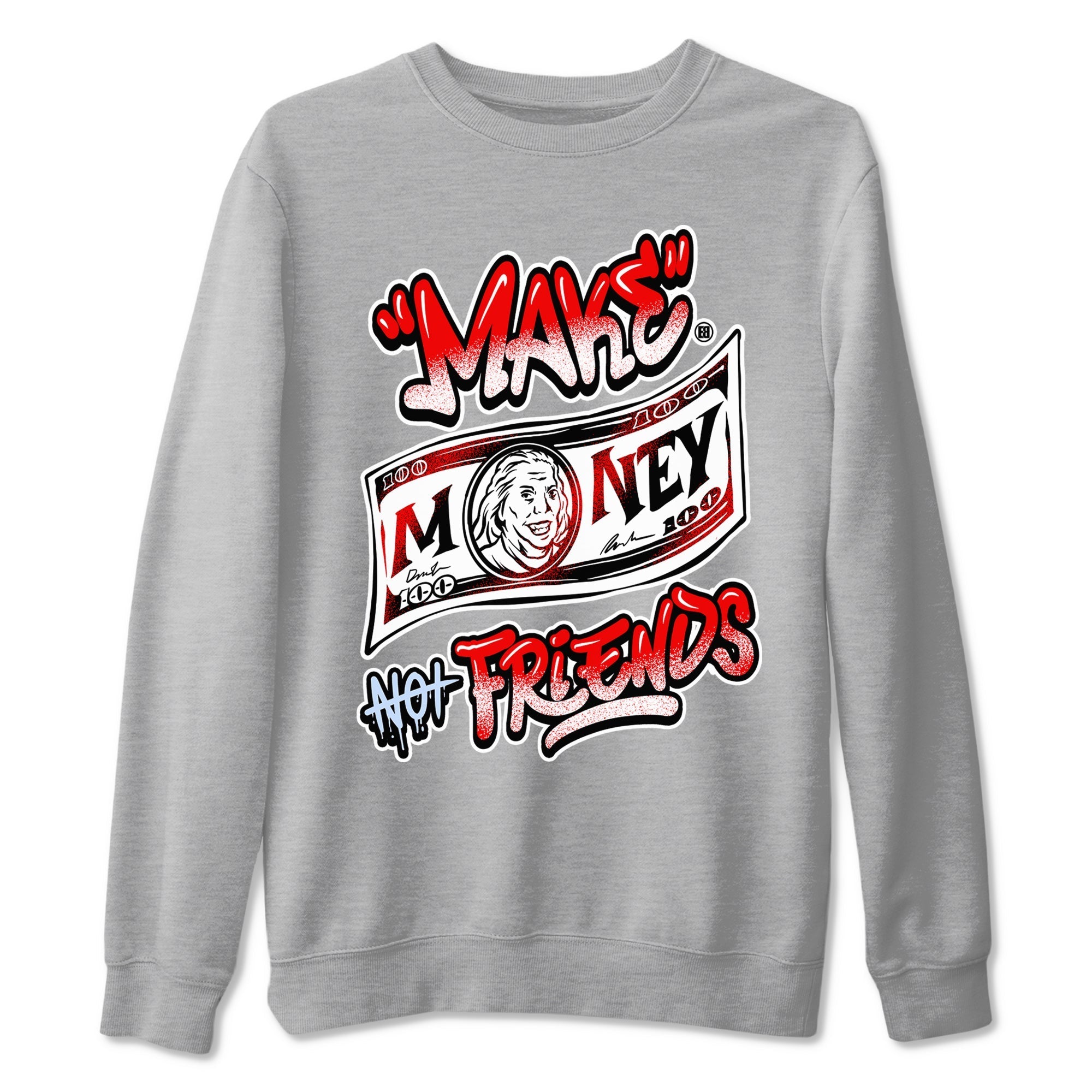 Make Money Not Friends snkmatch Tees - Air Jordan 11 Cherry