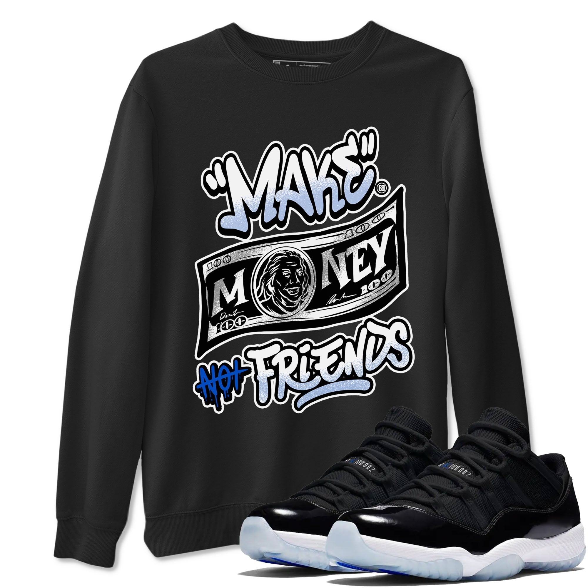 Make Money Not Friends snkmatch Tees - Air Jordan 11 Black and Varsity Royal