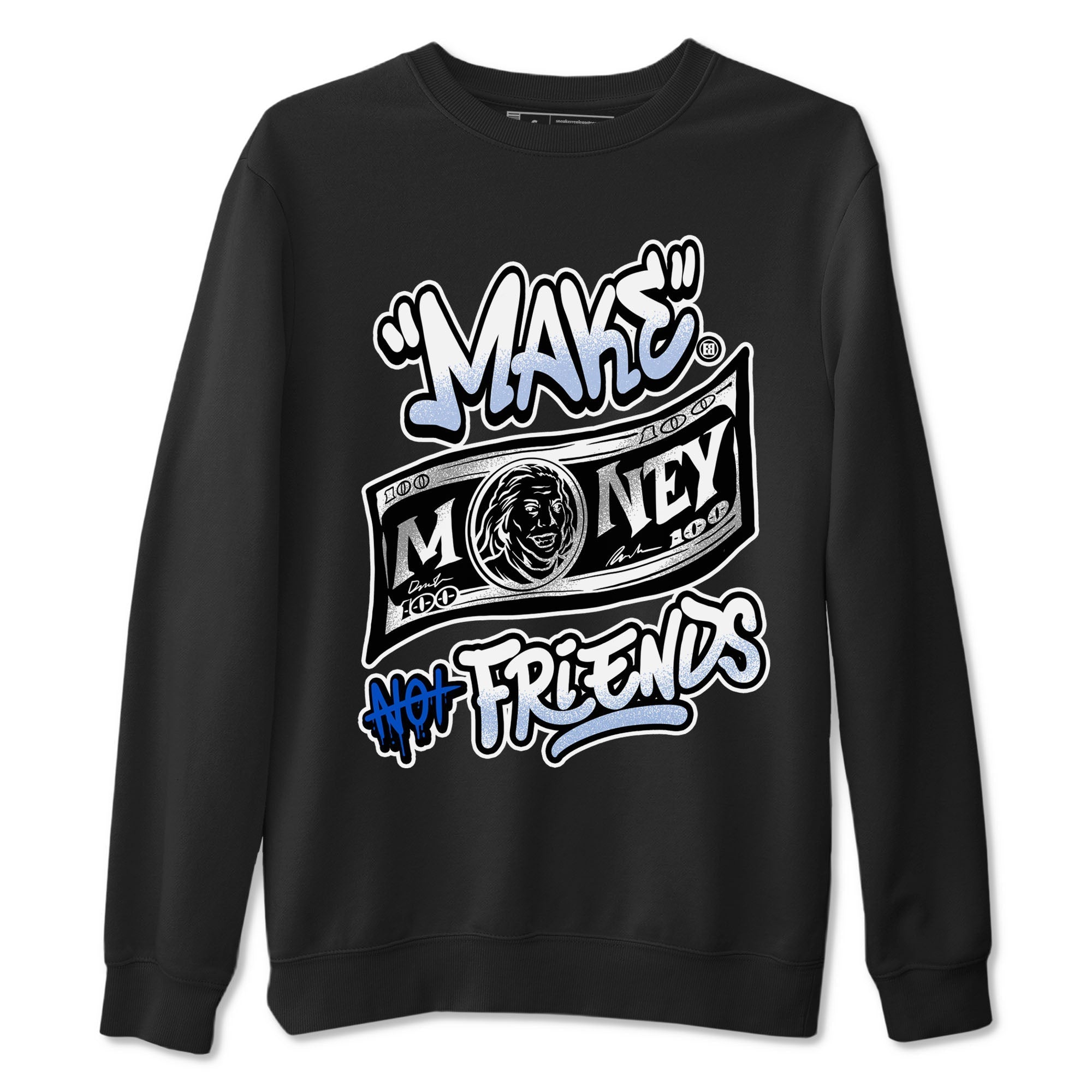 Make Money Not Friends snkmatch Tees - Air Jordan 11 Black and Varsity Royal