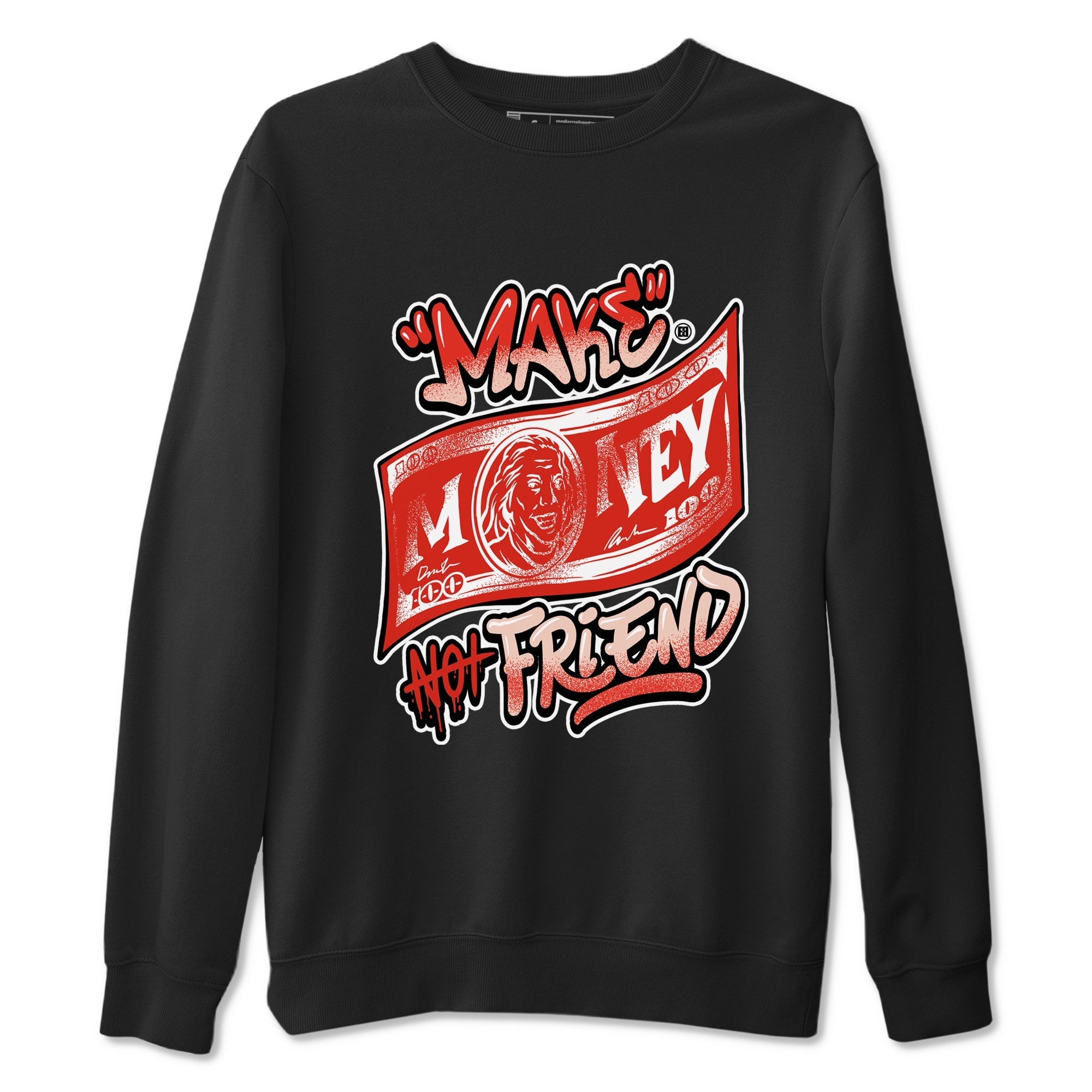 Make Money Not Friends snkmatch Tees - Air Jordan 13 Dune Red
