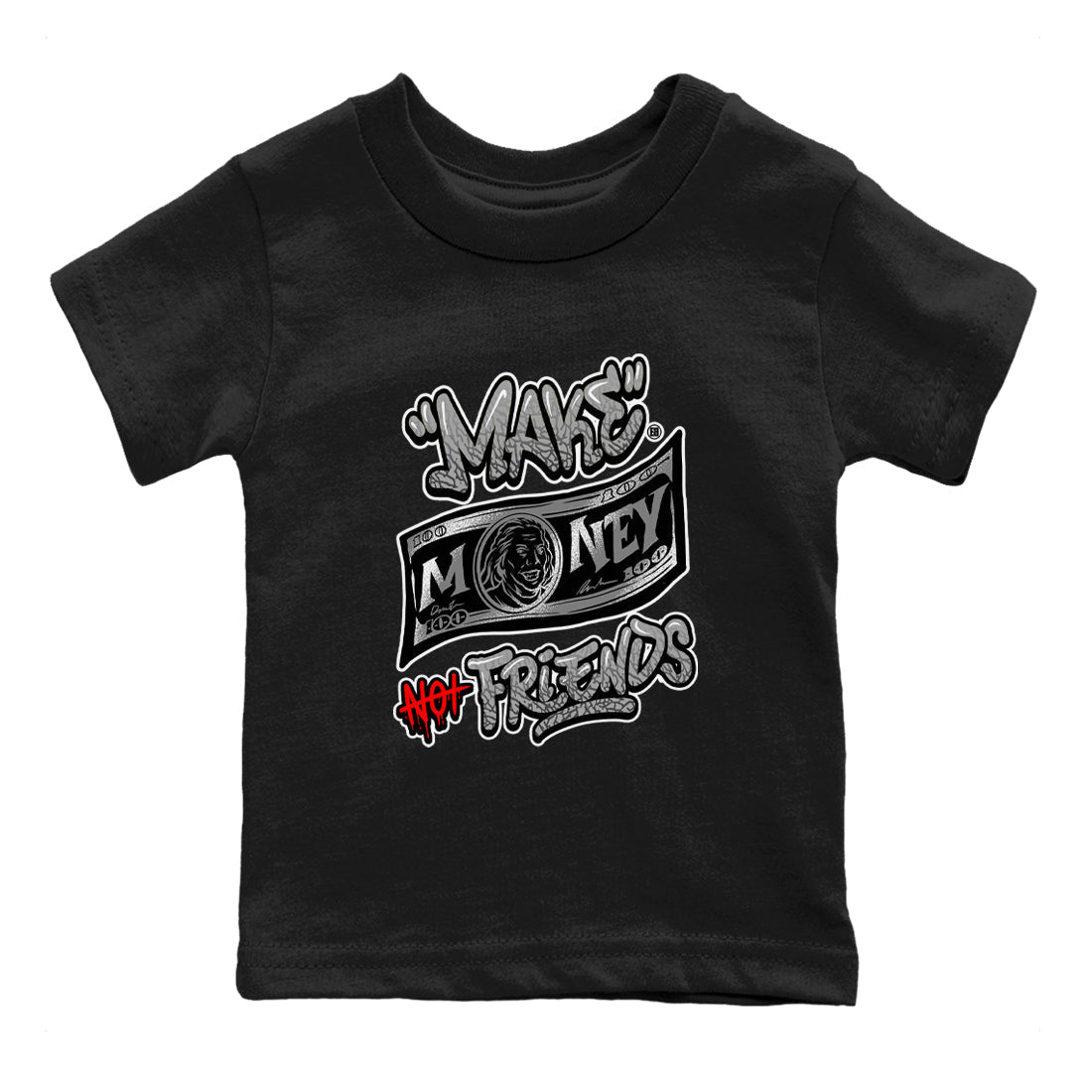 Make Money Not Friends snkmatch Tees Kids - Air Jordan 3 Black Cement