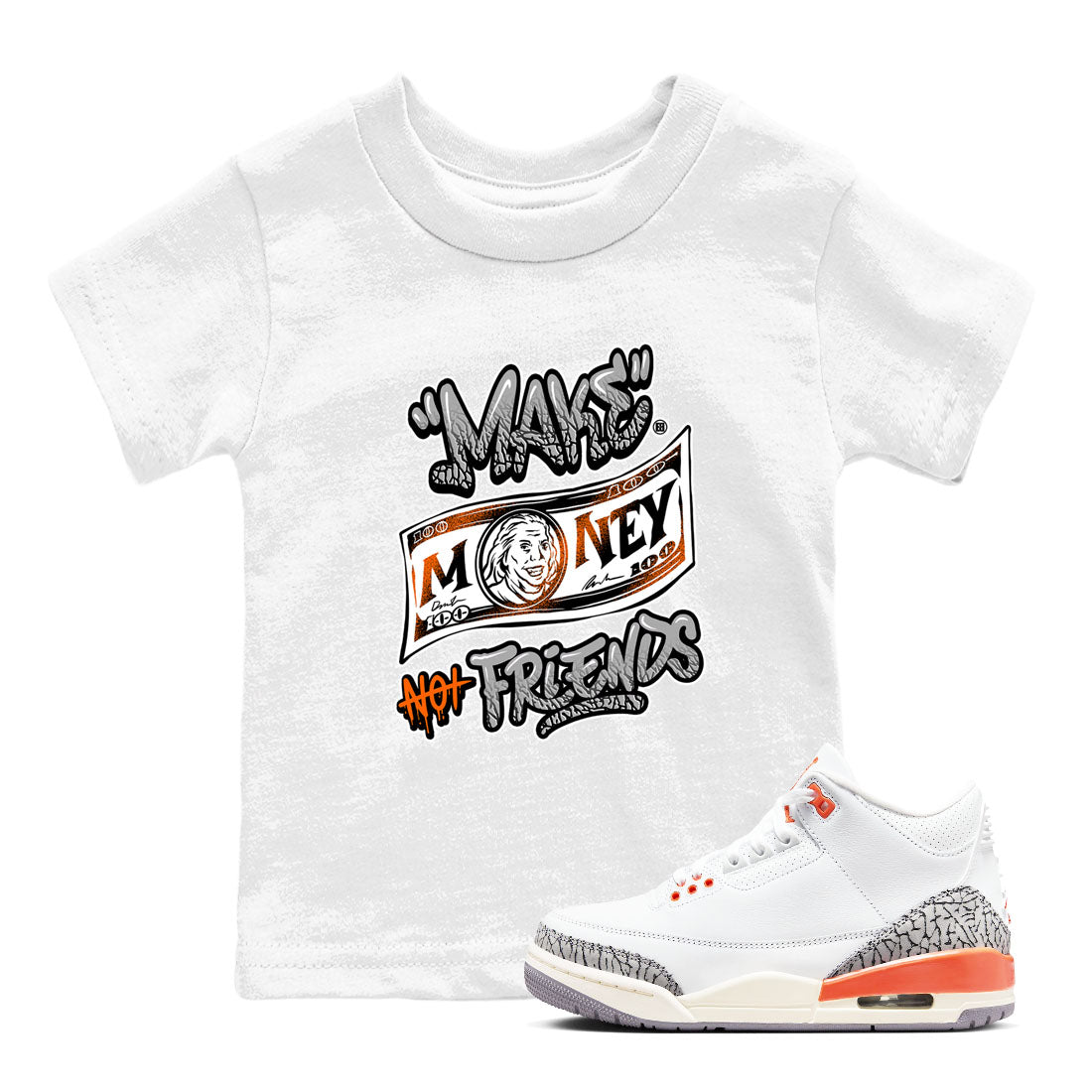 Make Money Not Friends snkmatch Tees Kids - Air Jordan 3 Georgia Peach