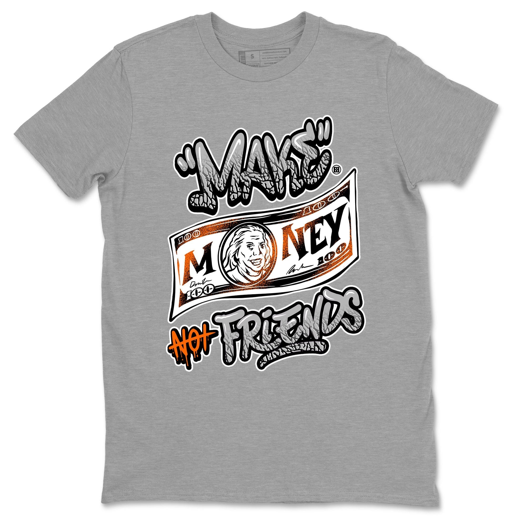 Make Money Not Friends snkmatch Tees - Air Jordan 3 Georgia Peach