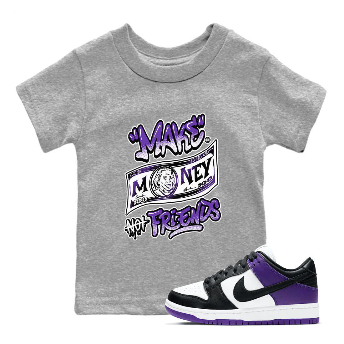 Make Money Not Friends snkmatch Tees Kids - Dunk Low Court Purple