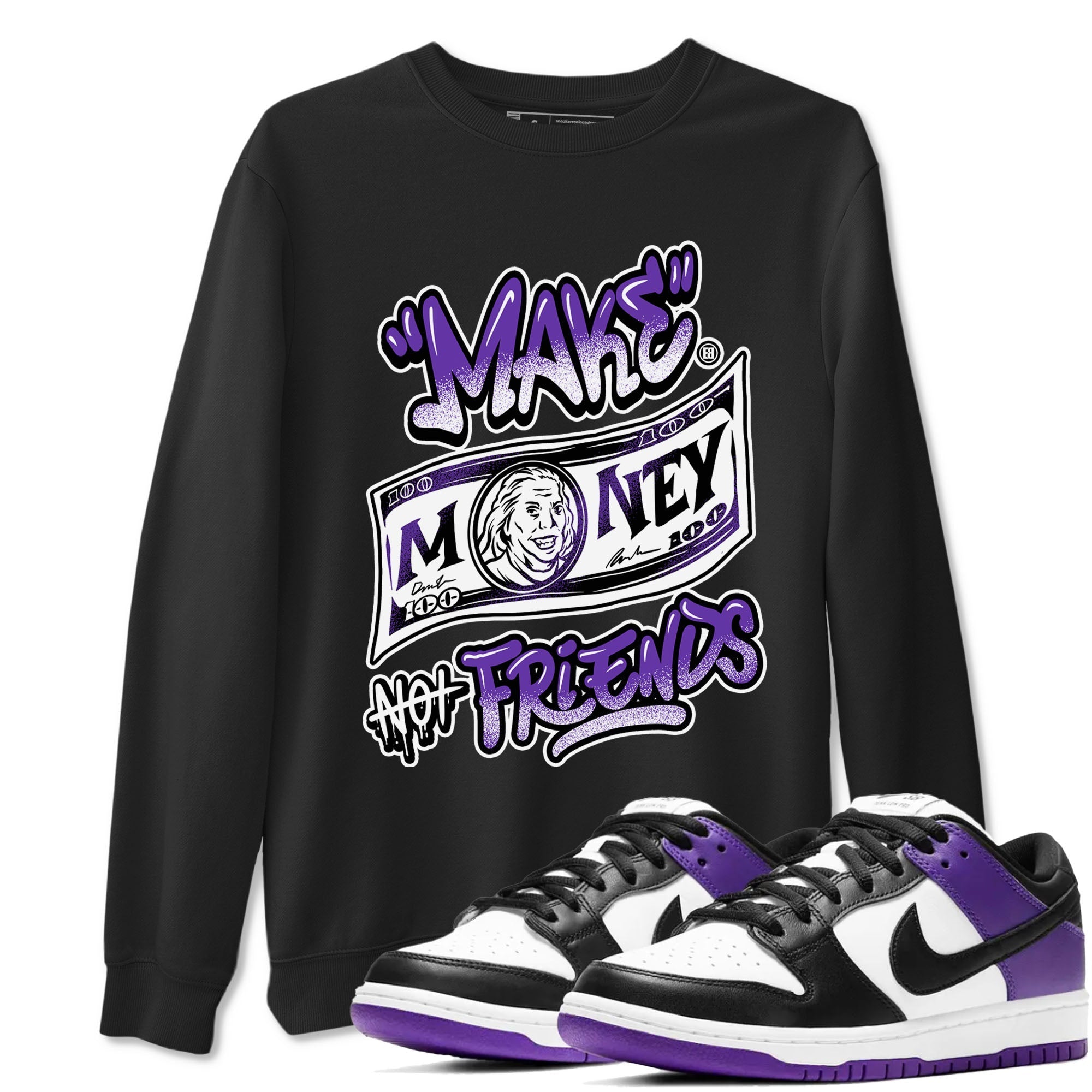 Make Money Not Friends snkmatch Tees - Dunk Low Court Purple