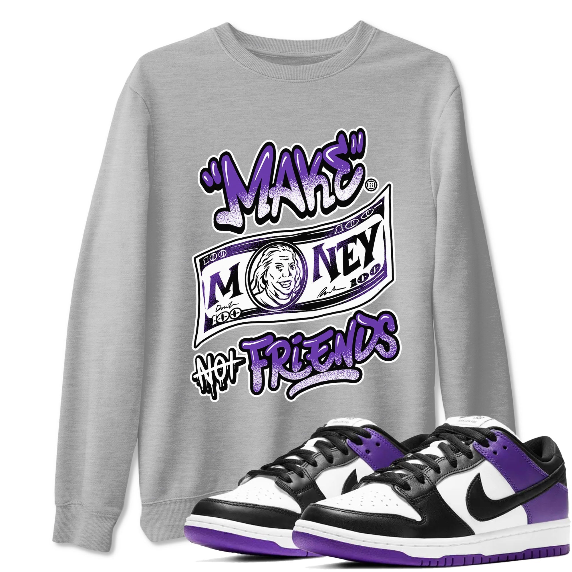 Make Money Not Friends snkmatch Tees - Dunk Low Court Purple