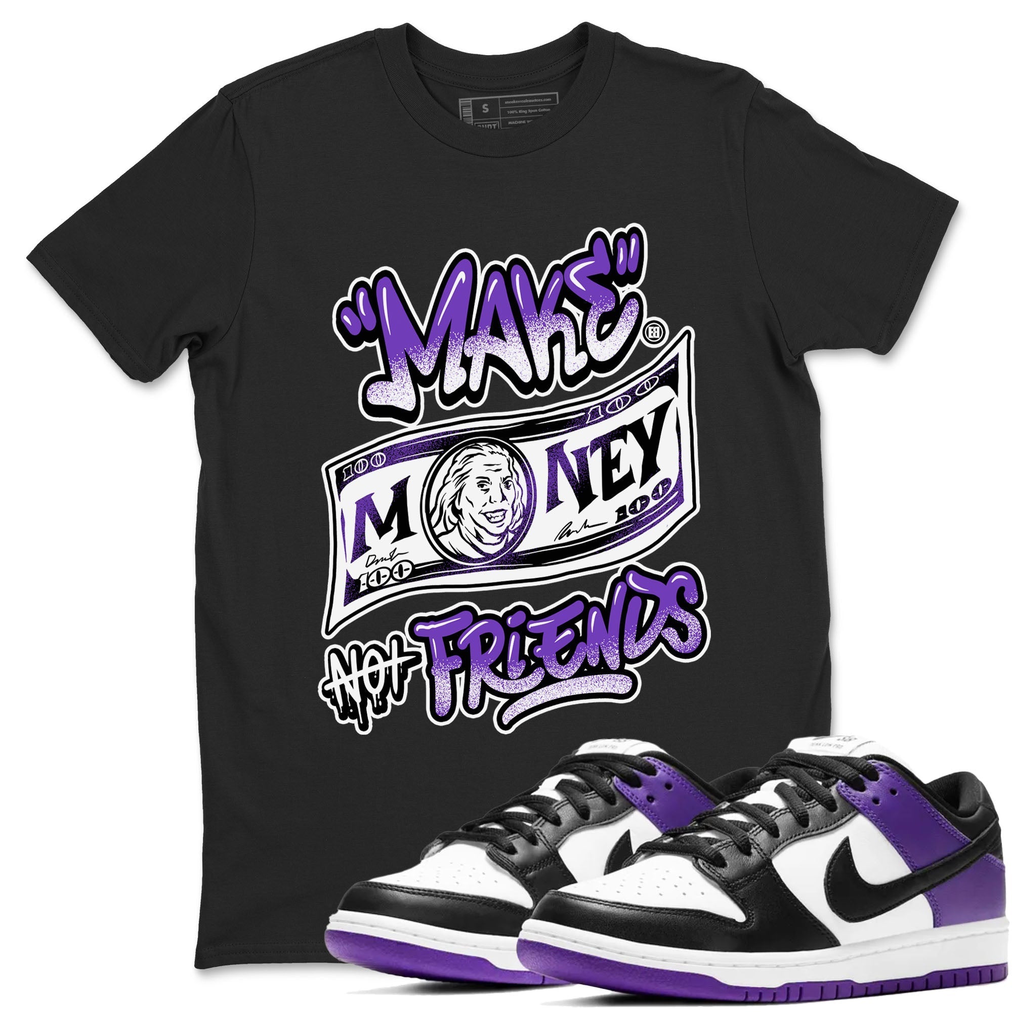 Make Money Not Friends snkmatch Tees - Dunk Low Court Purple