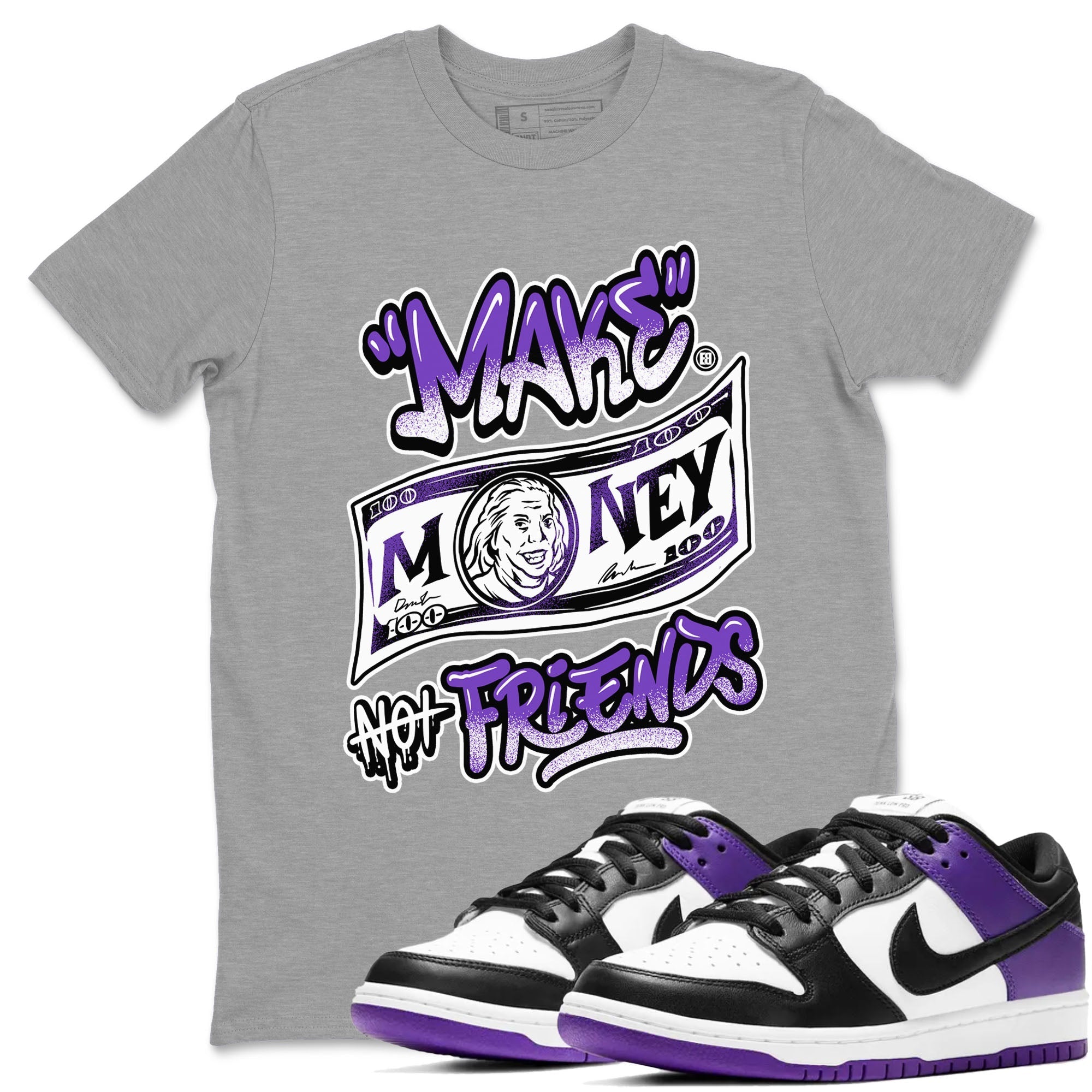 Make Money Not Friends snkmatch Tees - Dunk Low Court Purple