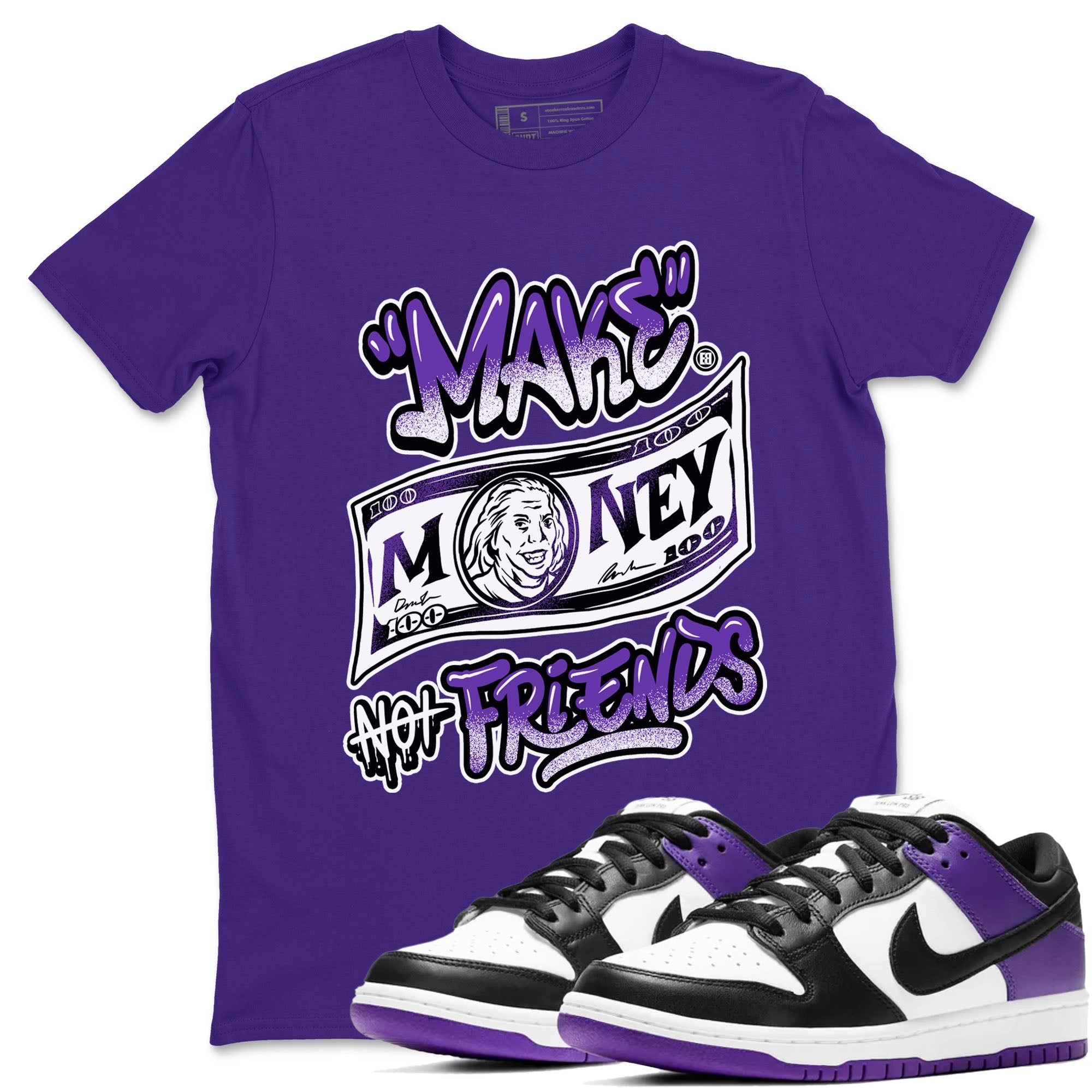 Make Money Not Friends snkmatch Tees - Dunk Low Court Purple