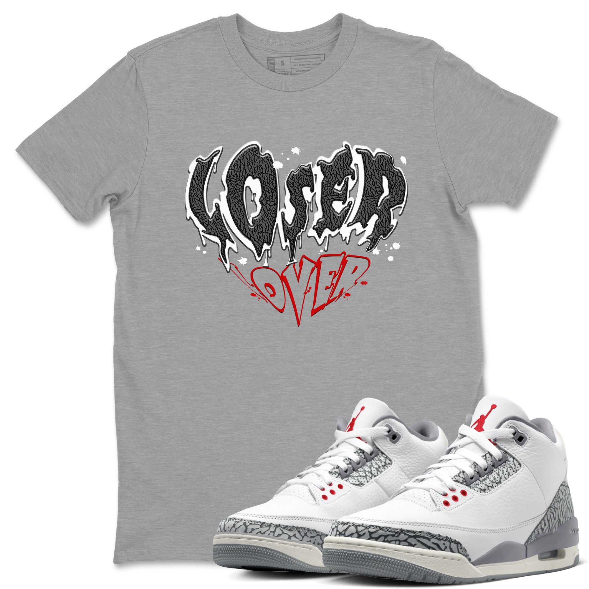 Melting Loser Lover snkmatch Tees - Air Jordan 3 Cement Grey
