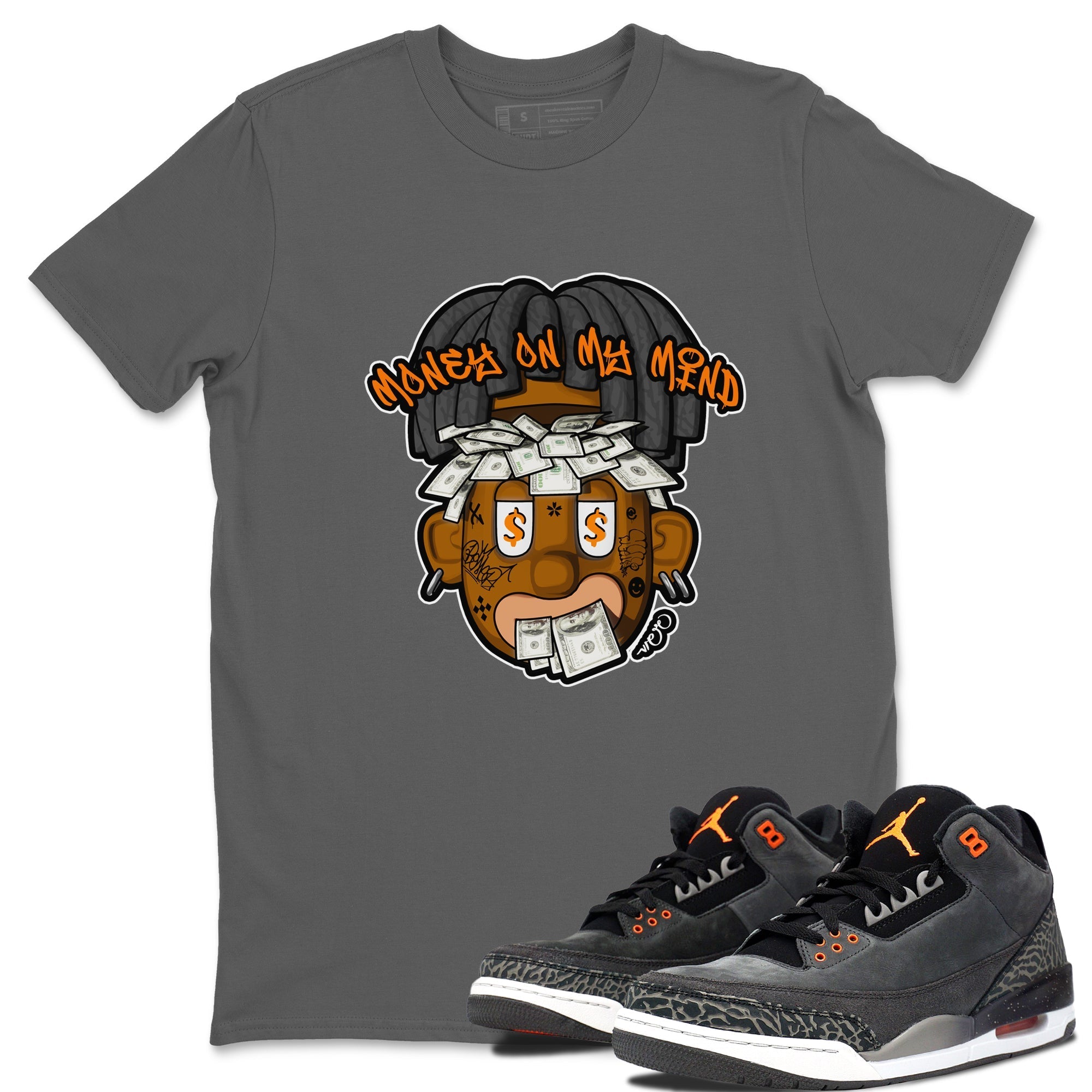 Money On My Mind snkmatch Tee - Air Jordan 3 Fear