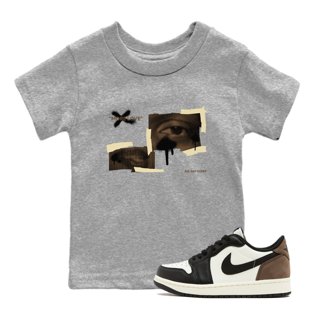 More Love snkmatch Tees Kids - Air Jordan 1 Mocha