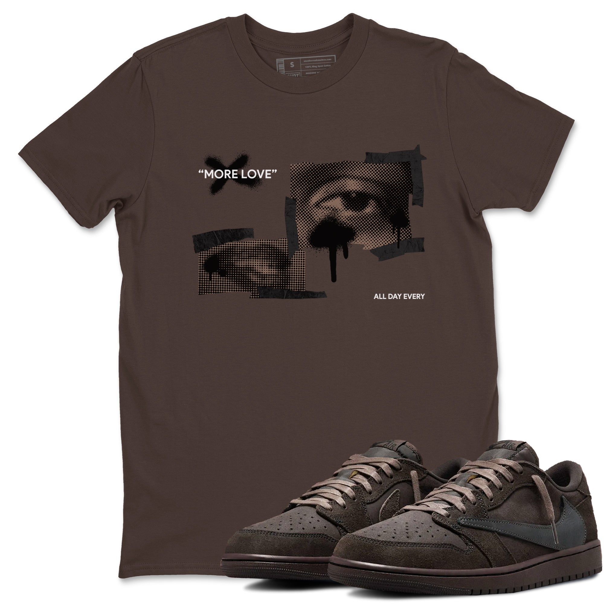 More Love snkmatch Tees - Air Jordan 1 Travis Scott Velvet Brown