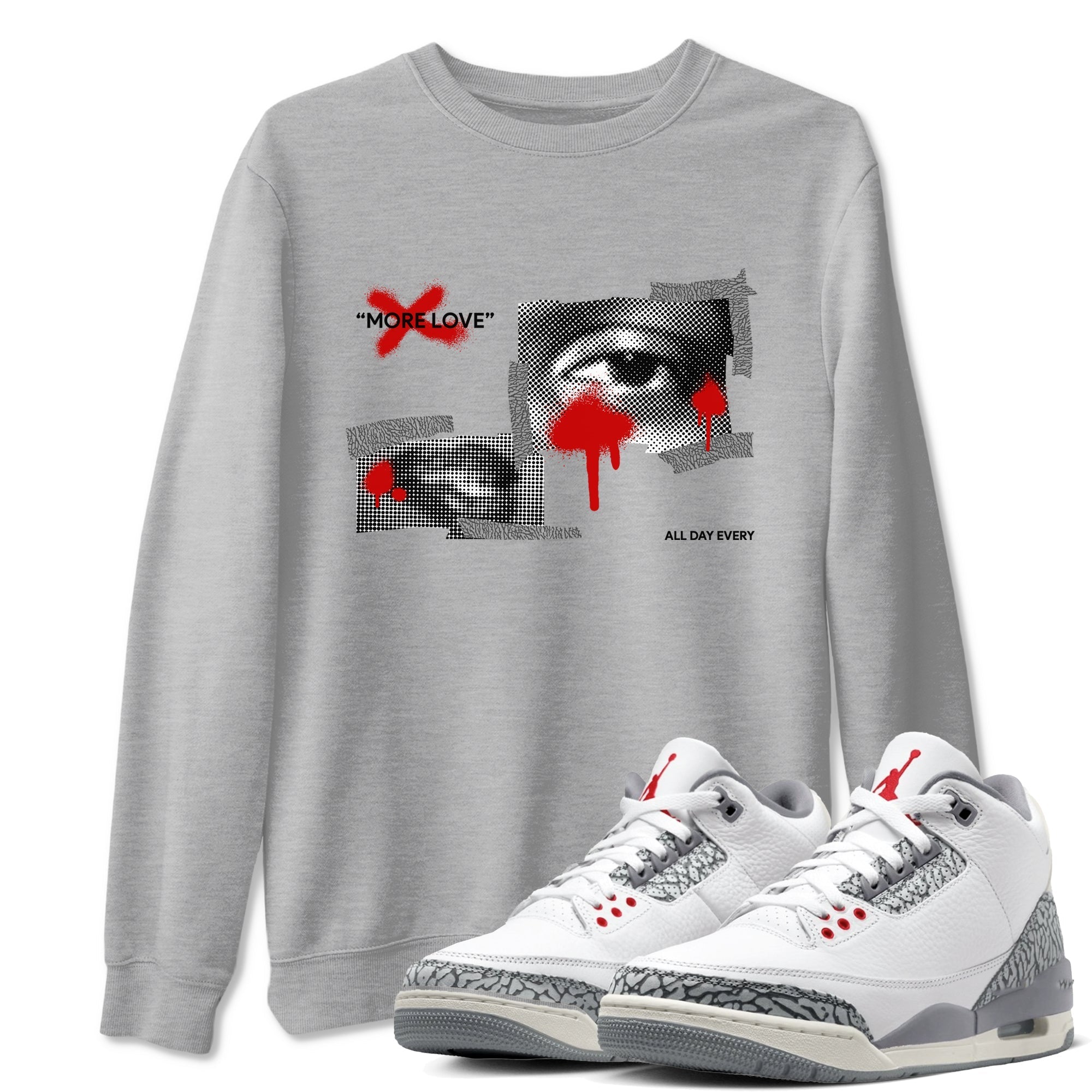 More Love snkmatch Tees - Air Jordan 3 Cement Grey