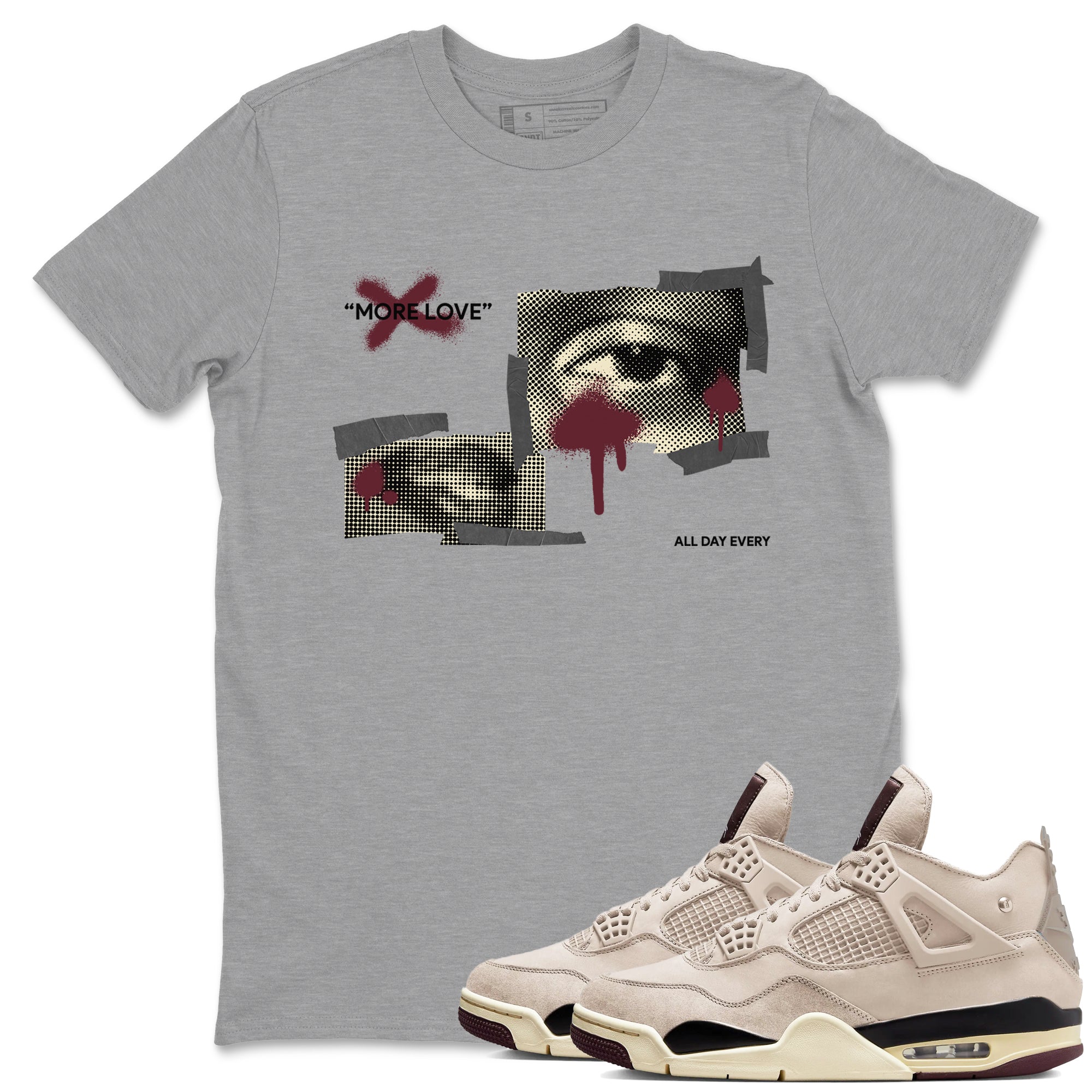 More Love snkmatch Tees - Air Jordan 4 A Ma Maniere x Fossil Stone