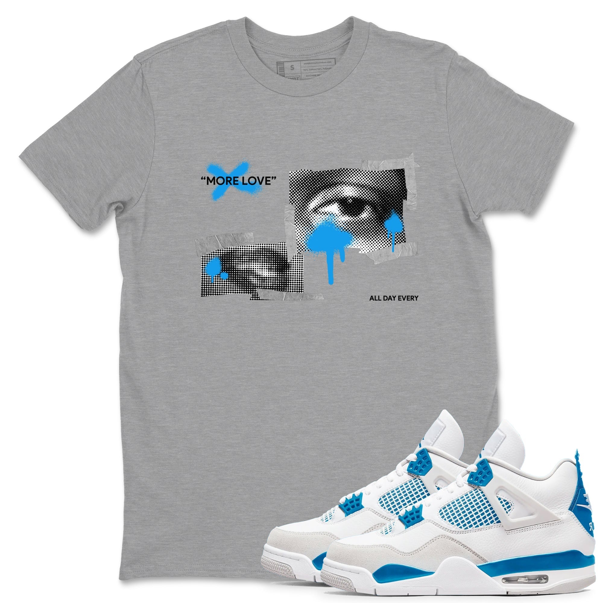 More Love snkmatch Tees - Air Jordan 4 Military Blue