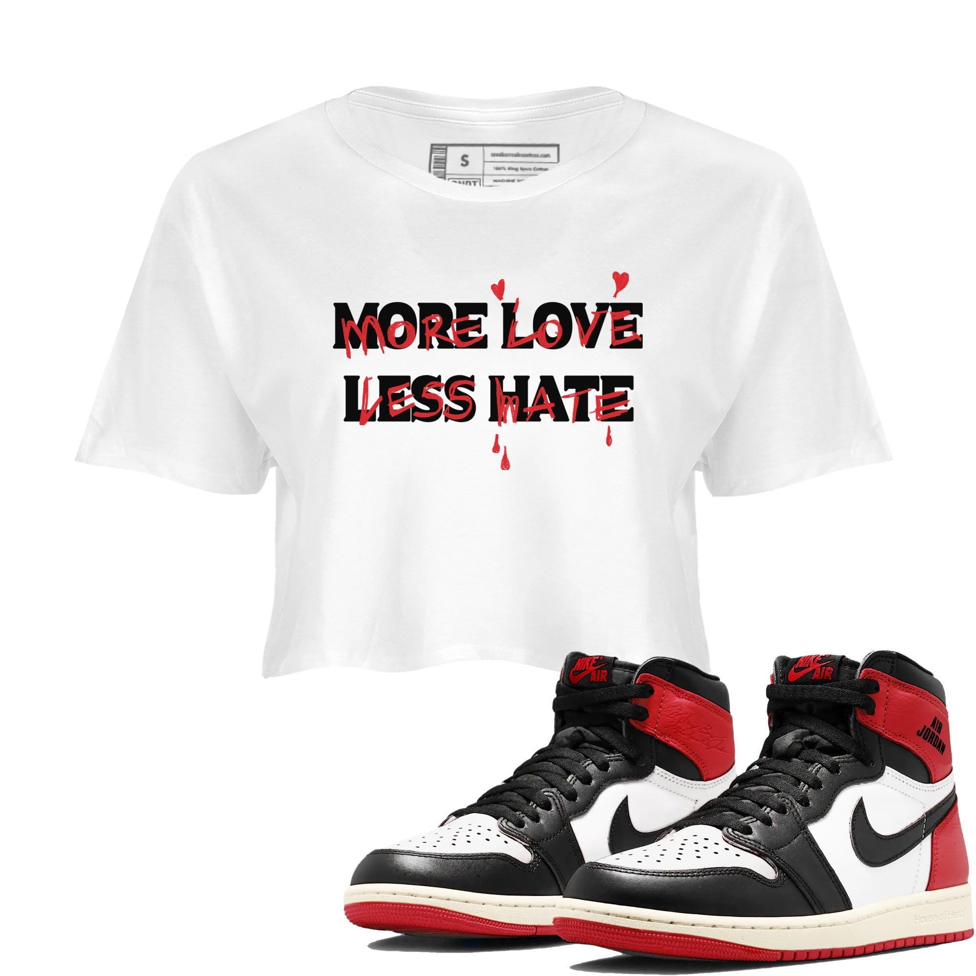 More Love Less Hate snkmatch Women's Top - Air Jordan 1 Black Toe Reimagined