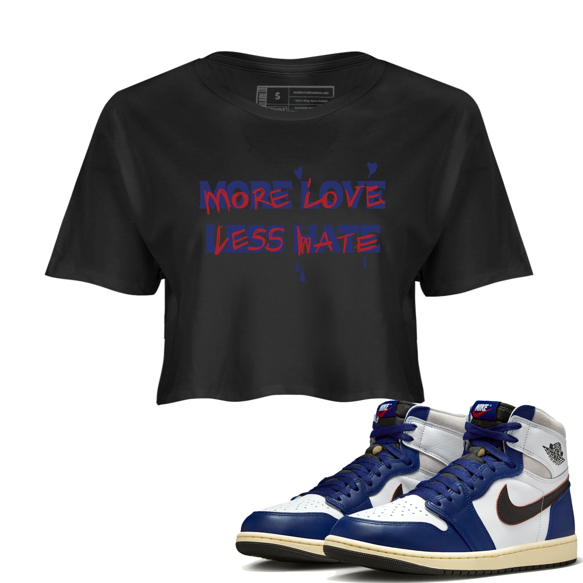 More Love Less Hate snkmatch Women's Top - Air Jordan 1 Rare Air
