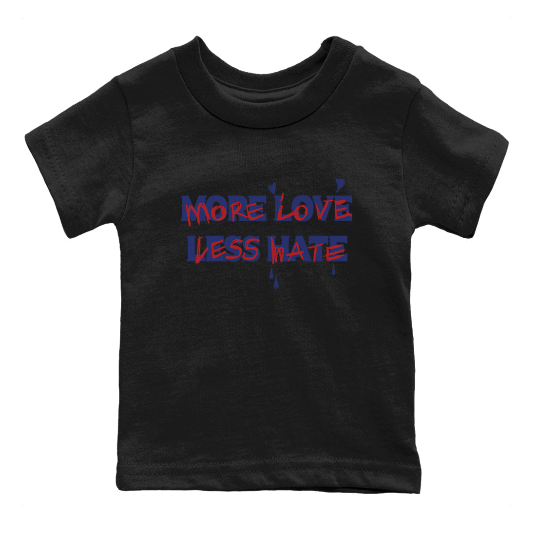 More Love Less Hate snkmatch Tees Kids - Air Jordan 1 Rare Air