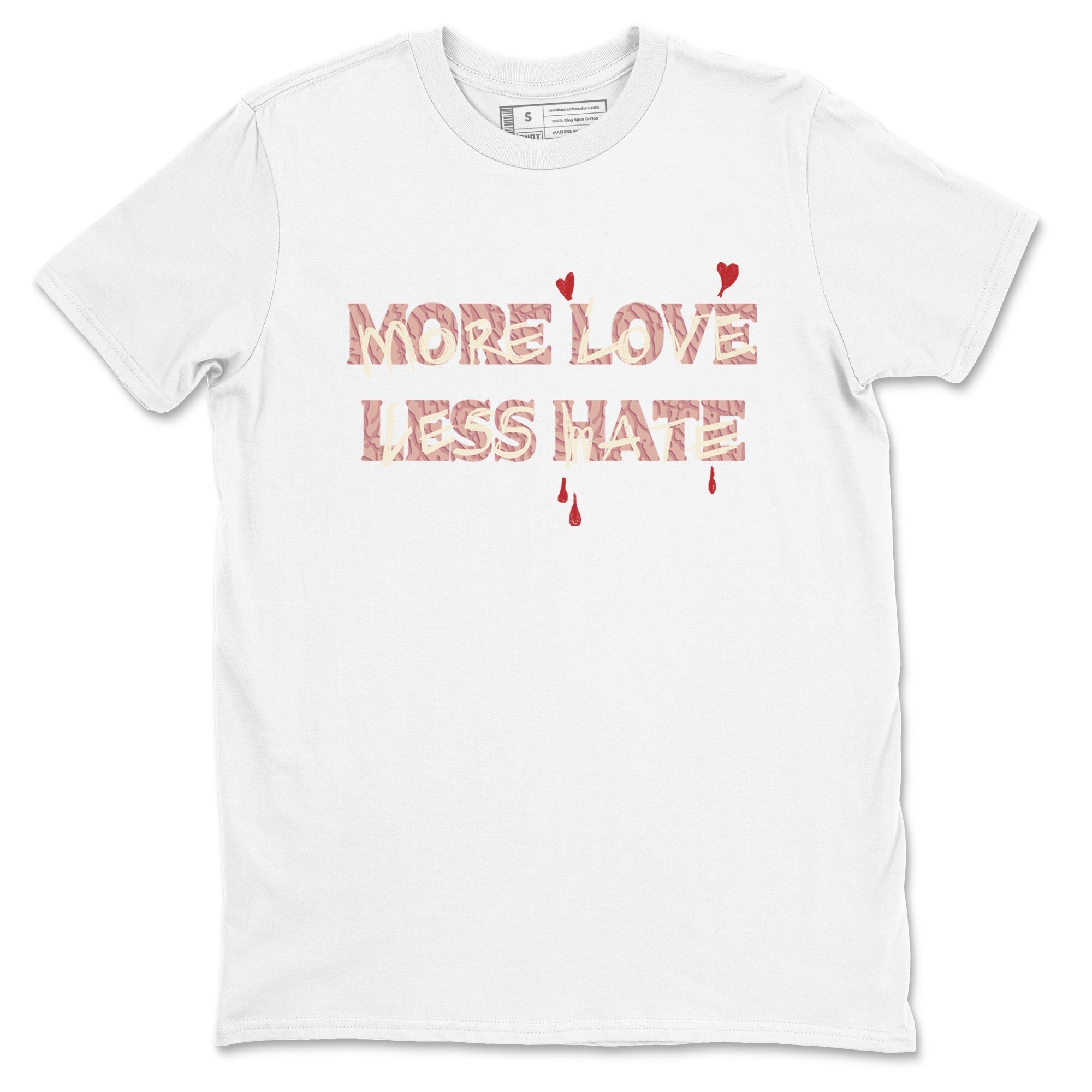 More Love Less Hate snkmatch Tees - Air Jordan 3 Valentines Day